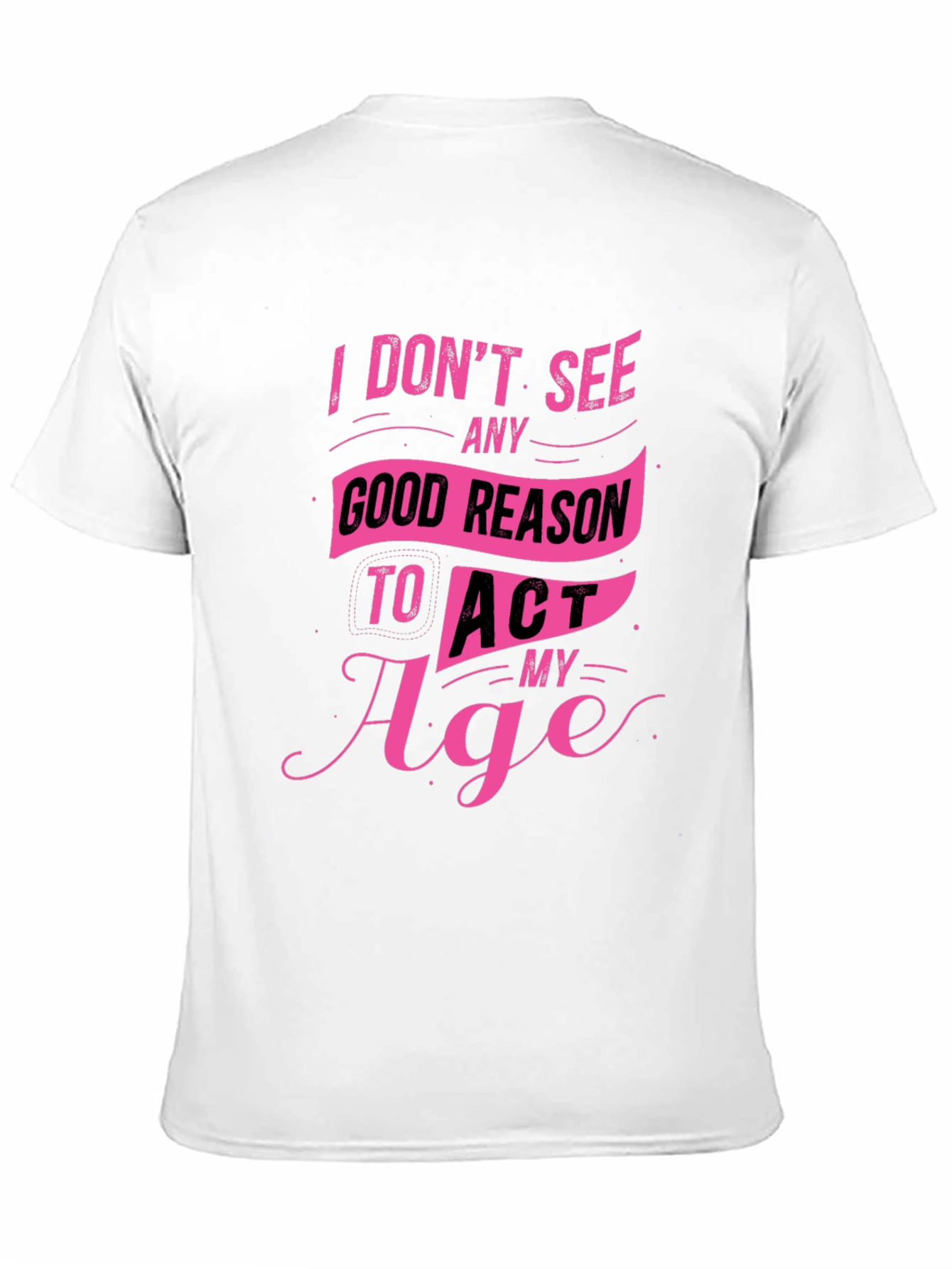 Black Funny Pink Graphic Tee - I Don't See Any Good Reason view 11