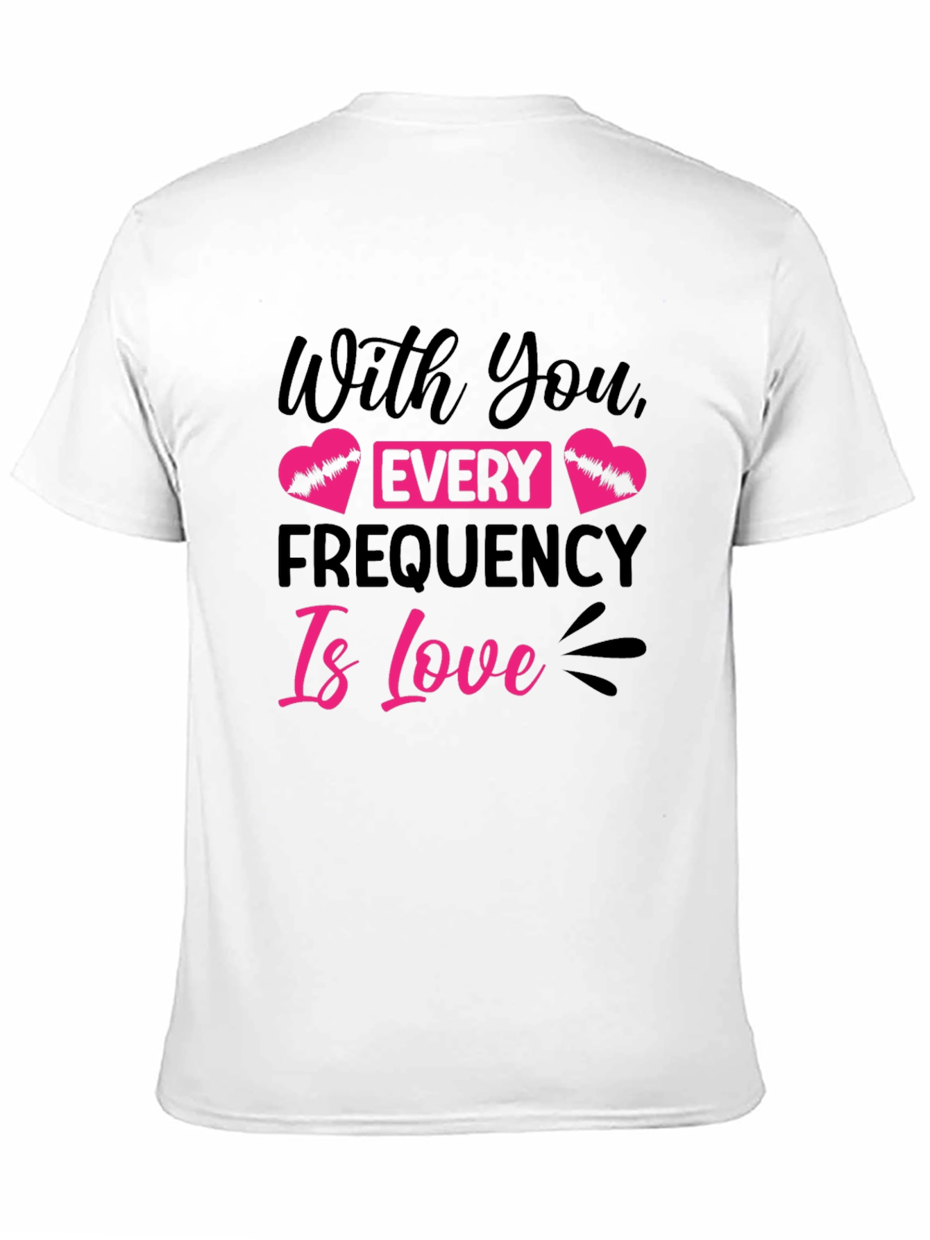 Black Every Frequency Is Love Graphic Tee view 11