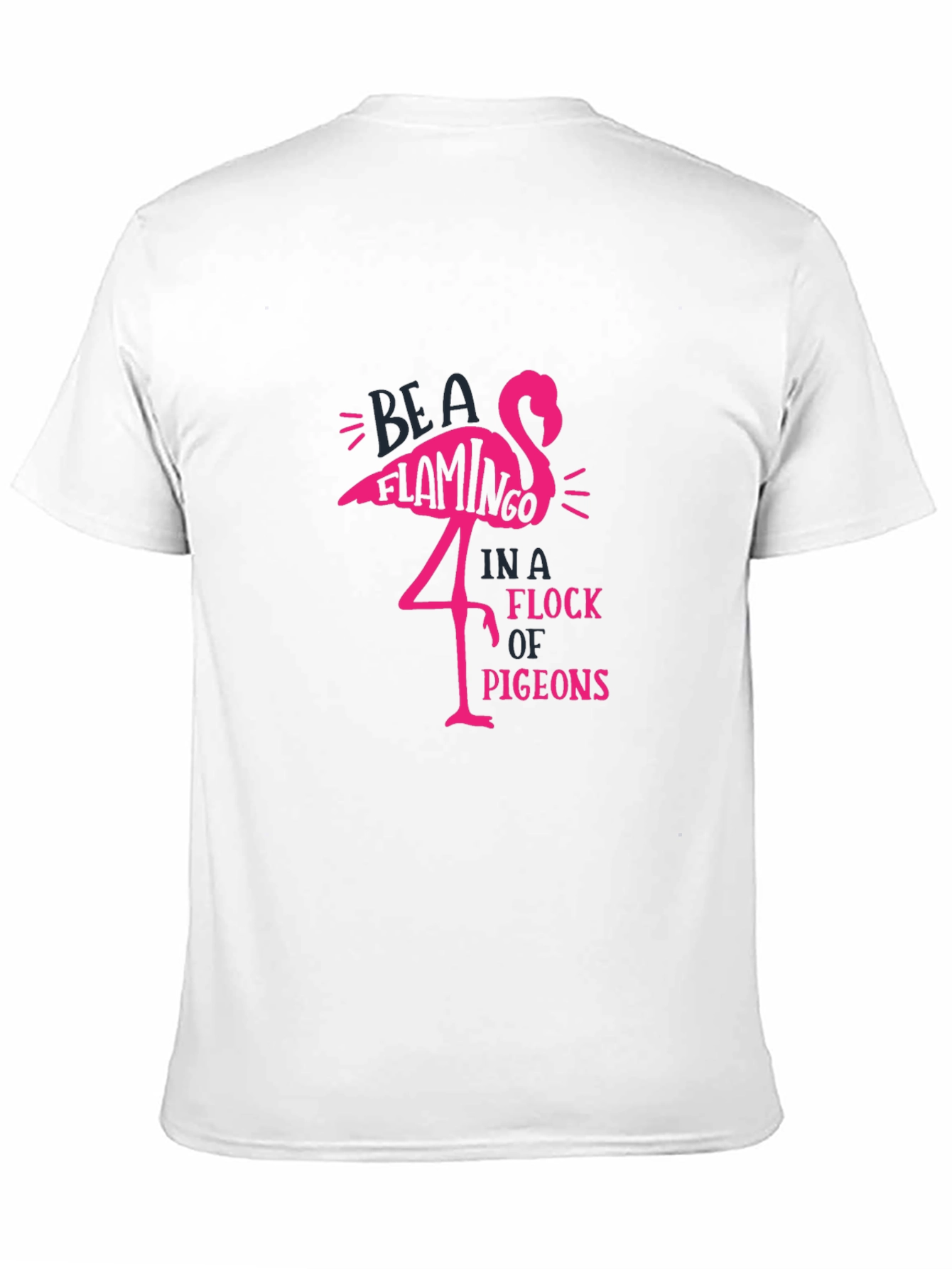 Black Be A Flamingo T-Shirt - Unique Graphic Tee view 11