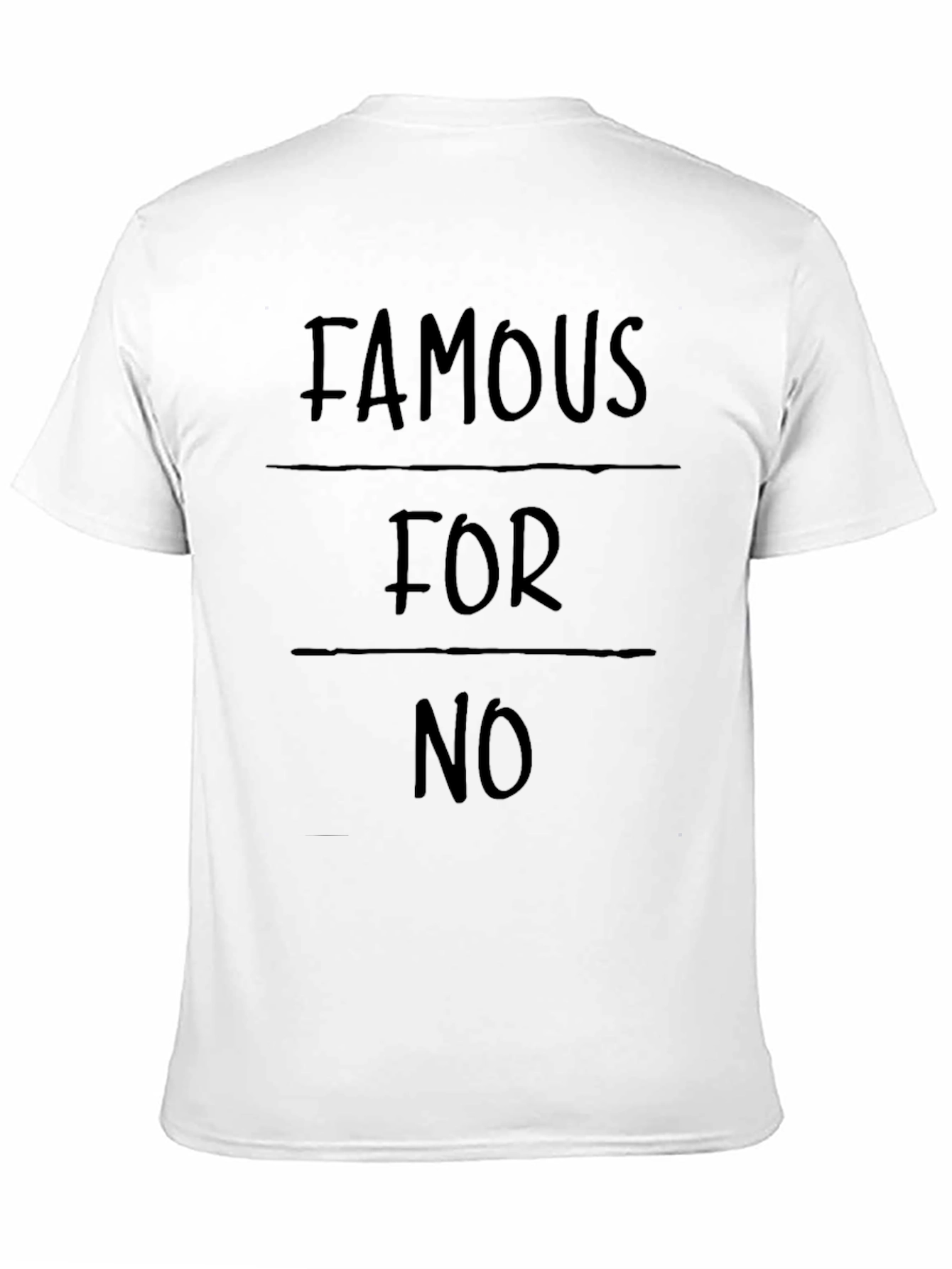 Black Famous For No Reason Black Graphic T-Shirt view 11