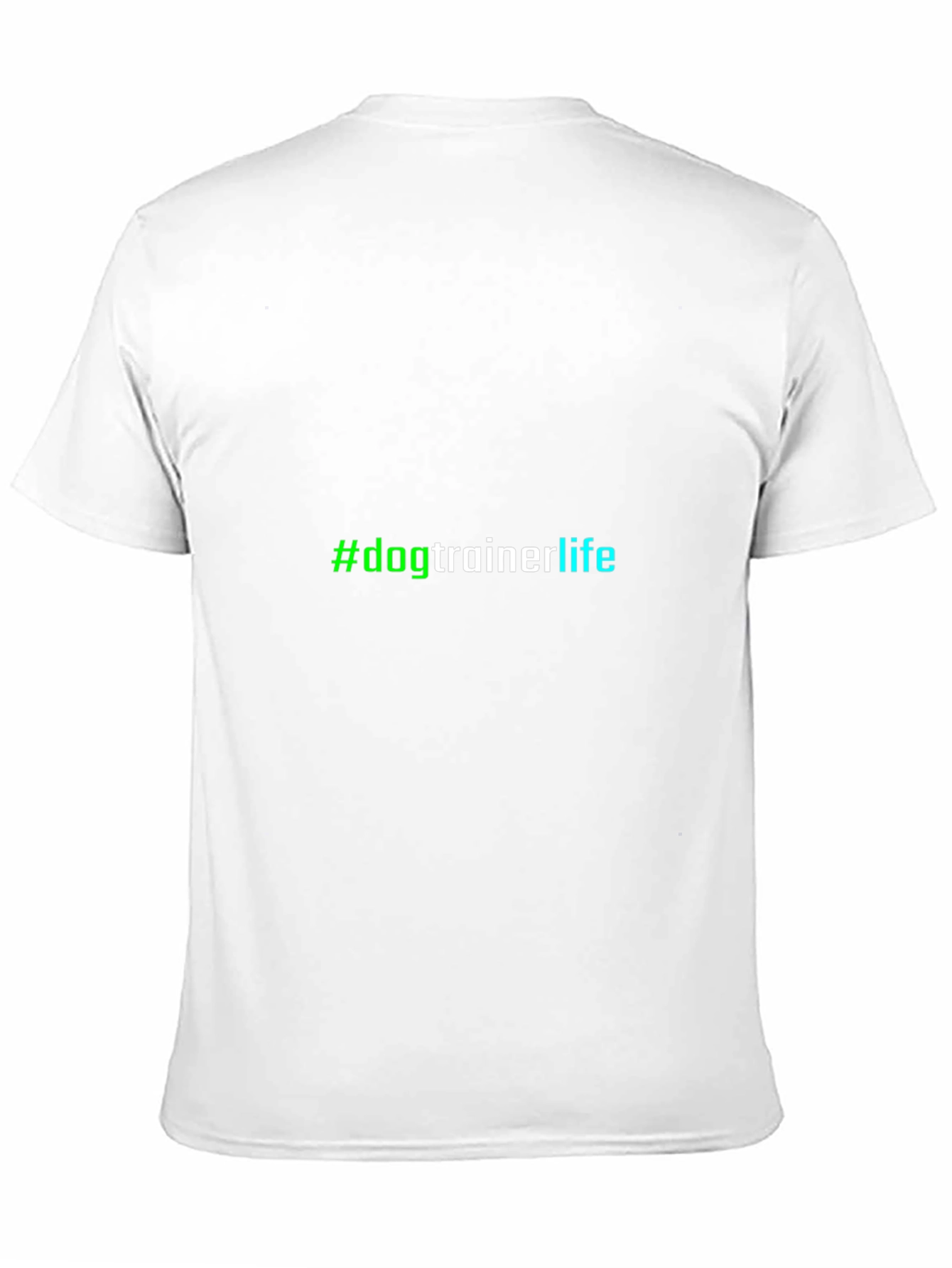 Black #dogtrainerlife Black T-Shirt - Unisex Design view 11