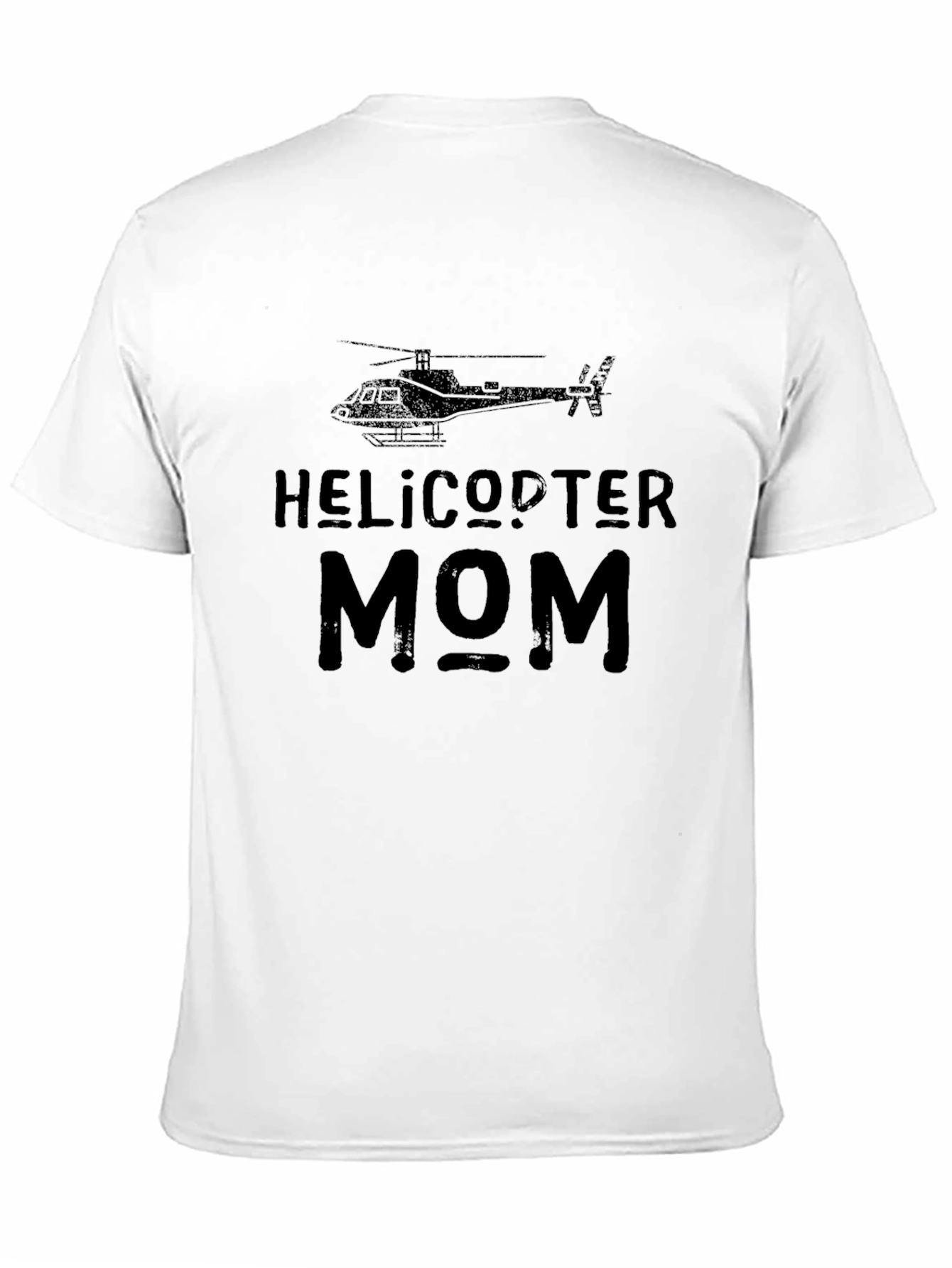 Black Helicopter Mom T-Shirt - Funny Graphic Tee view 11