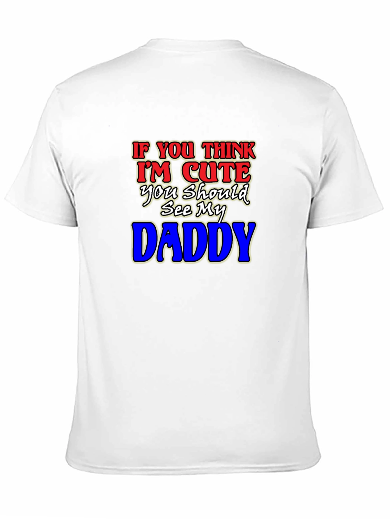 Black Cute Daddy T-Shirt - Humorous Graphic Tee view 11