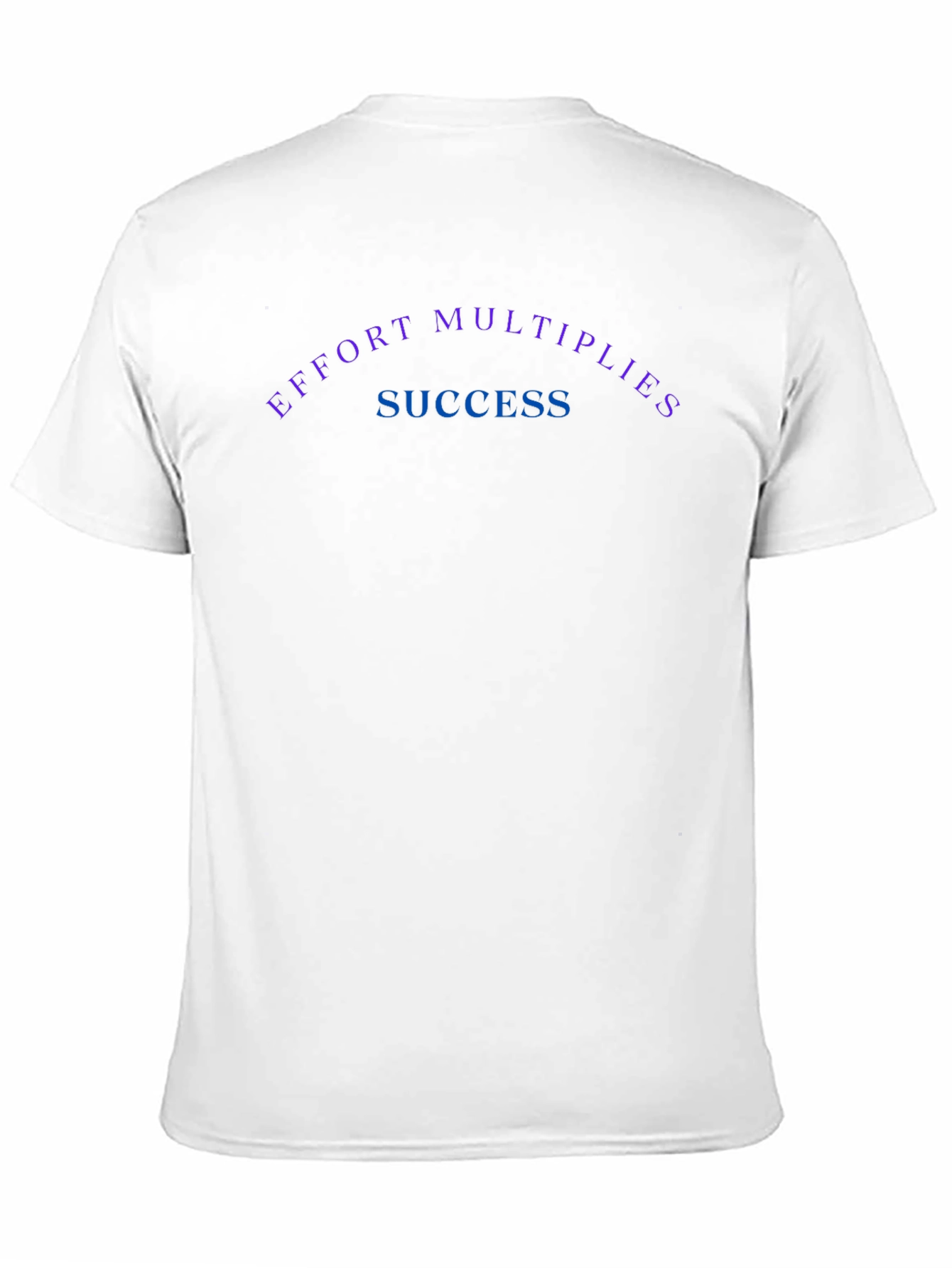 Black Effort Multiplies Success Black T-Shirt view 11