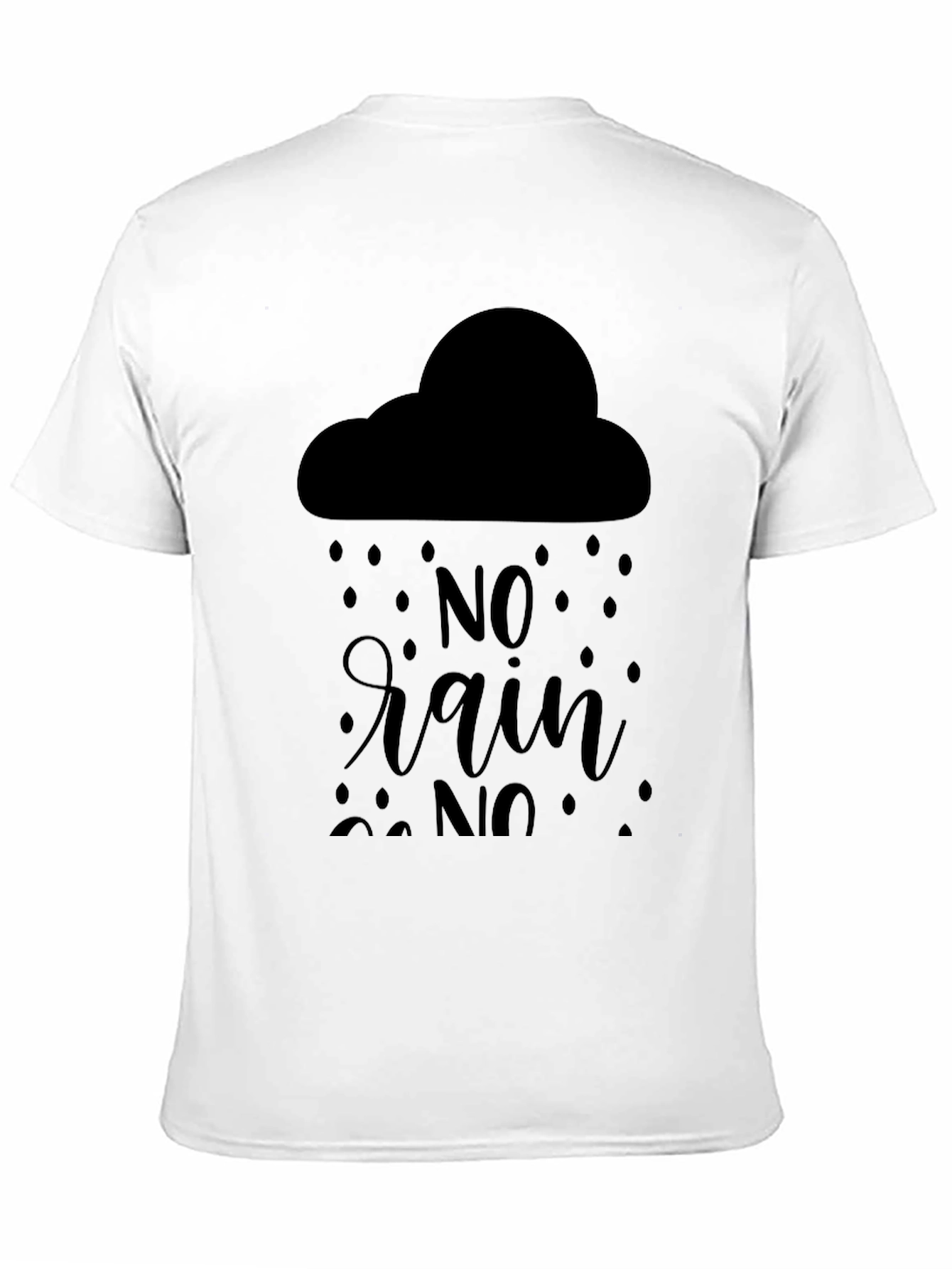 Black No Rain T-Shirt - Black Graphic Tee view 11