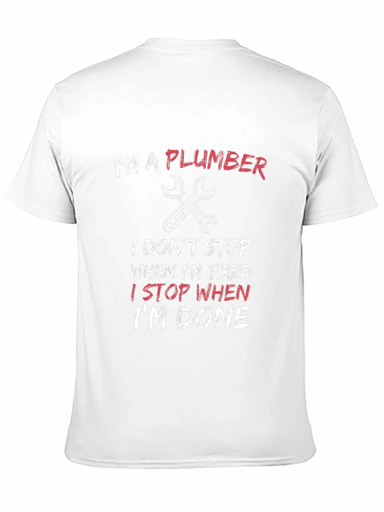 Black I'm a Plumber T-Shirt view 11