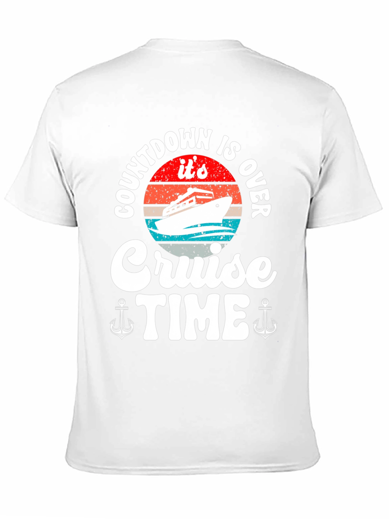 Cruise Time T-Shirt - Countdown is Over! - 11