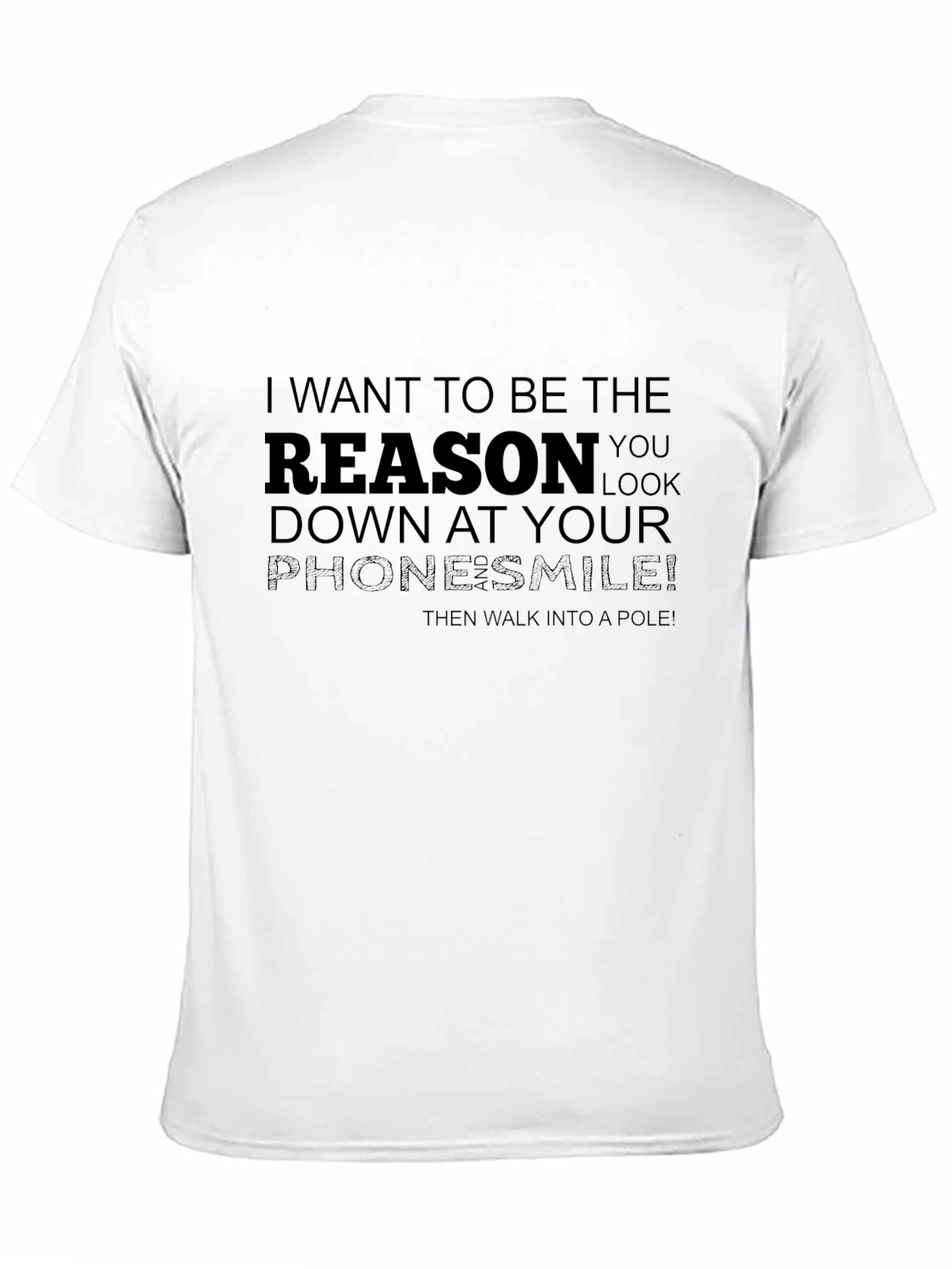 Black Humorous "Reason You Look Down" Black T-Shirt view 11