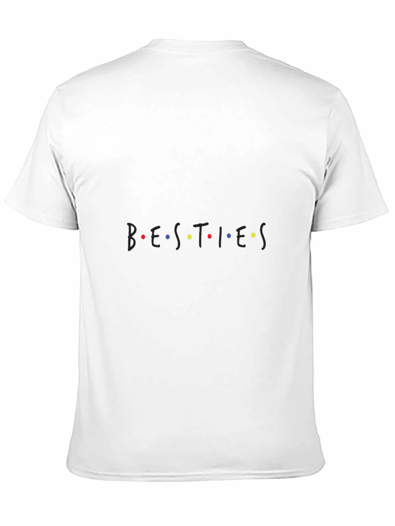 Besties T-Shirt - Friends Inspired Design - 11