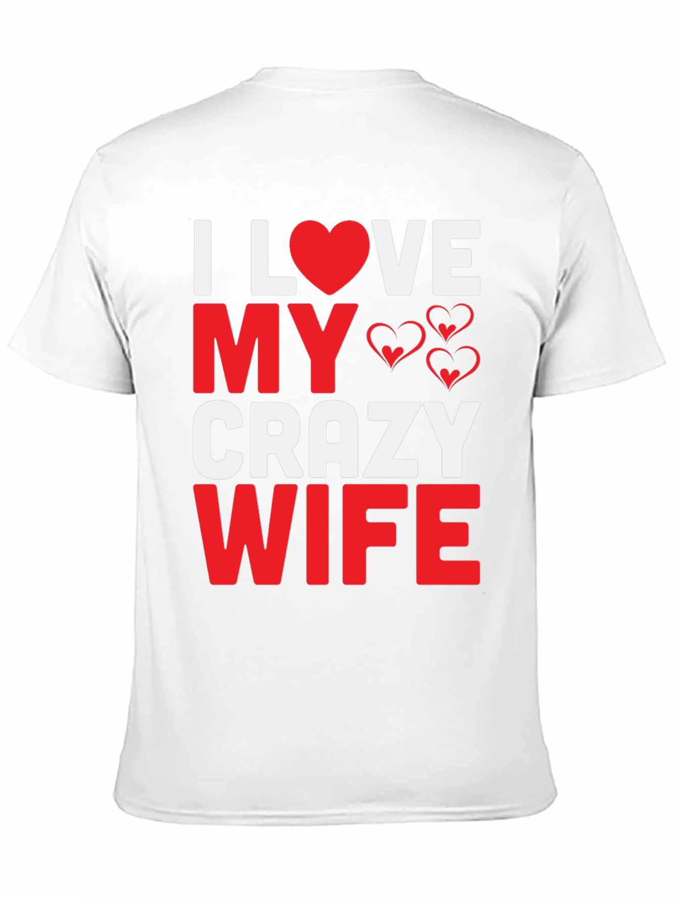Black I Love My Crazy Wife Graphic Tee view 11