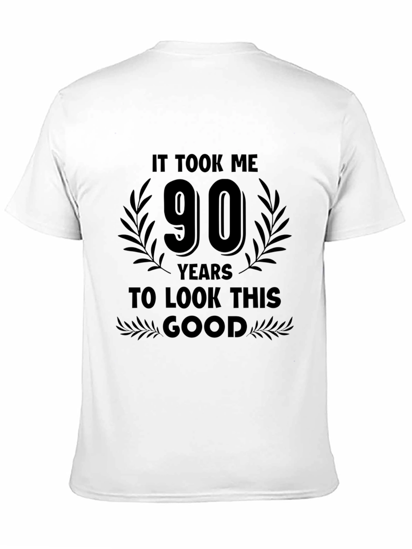 Black 90 Years To Look This Good Birthday T-Shirt view 11