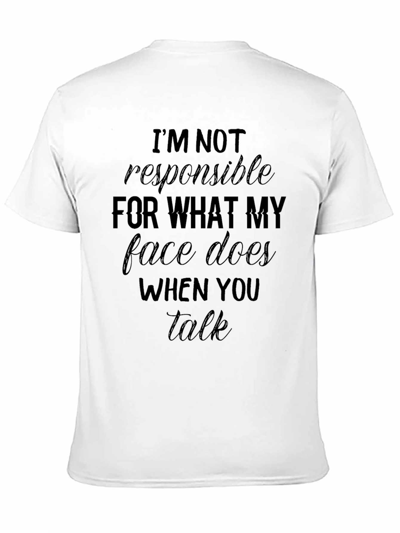 Black Funny Sarcastic Graphic T-Shirt view 11