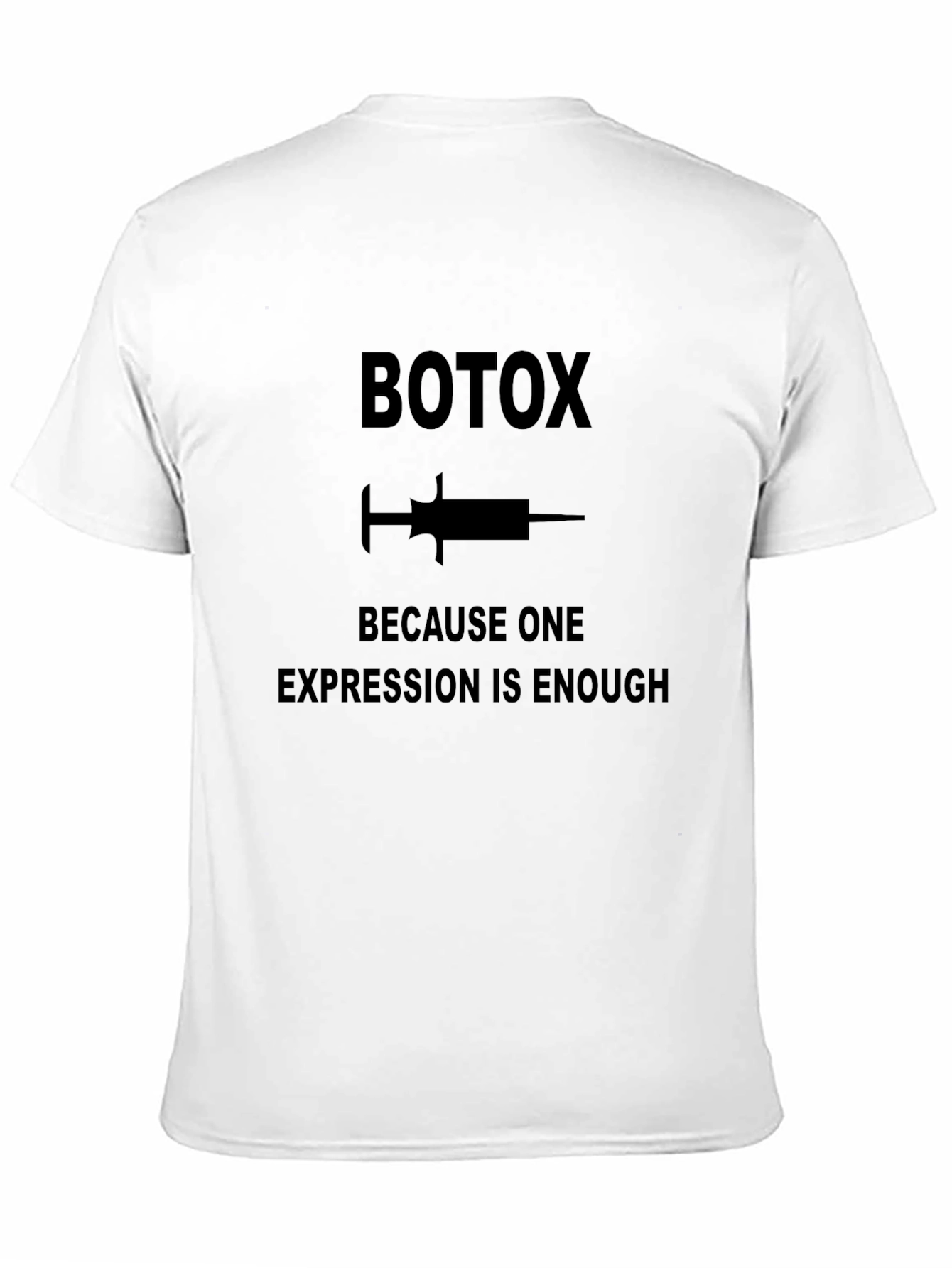 Black Botox Gag Gift T-Shirt view 11