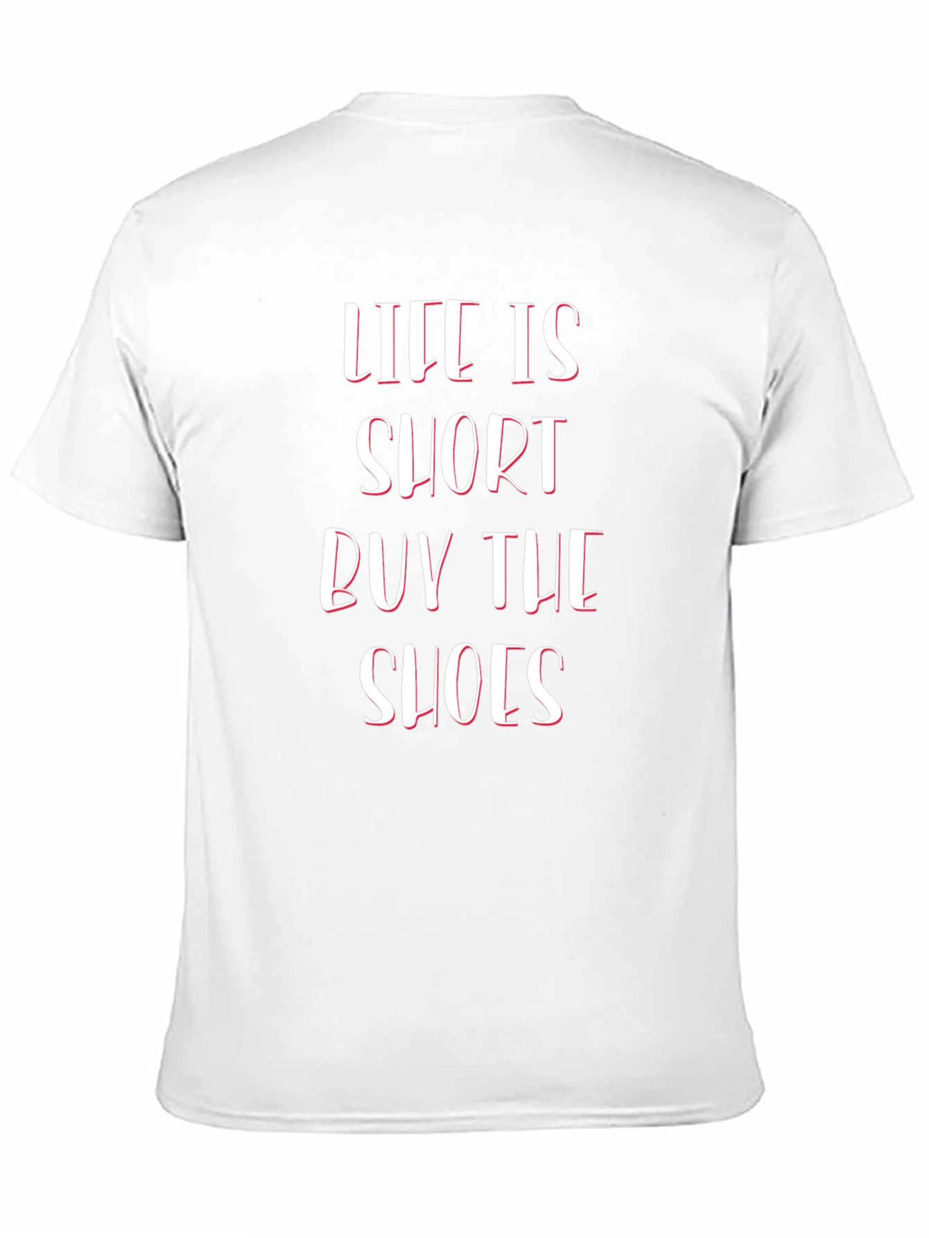 Black Life Is Short Buy The Shoes Graphic T-Shirt view 11