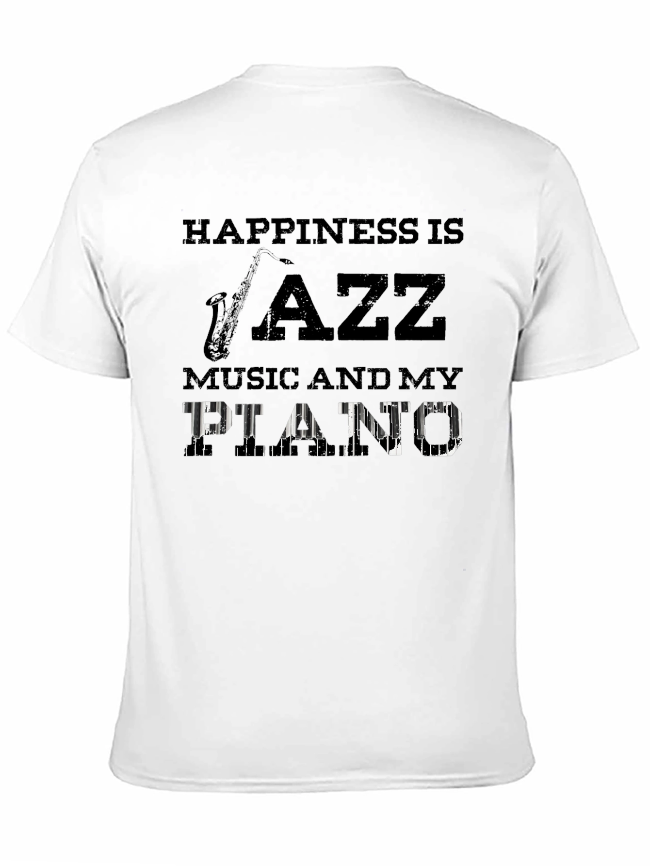 Black Jazz Music Piano T-Shirt: Happiness Is... view 11