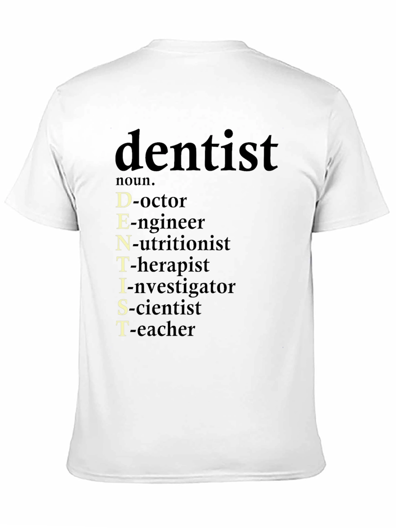 Black Dentist Definition Black Graphic Tee view 11