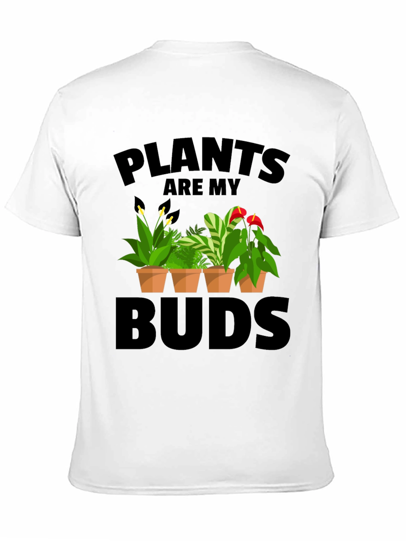 Black Plants Are My Buds Graphic T-Shirt view 11