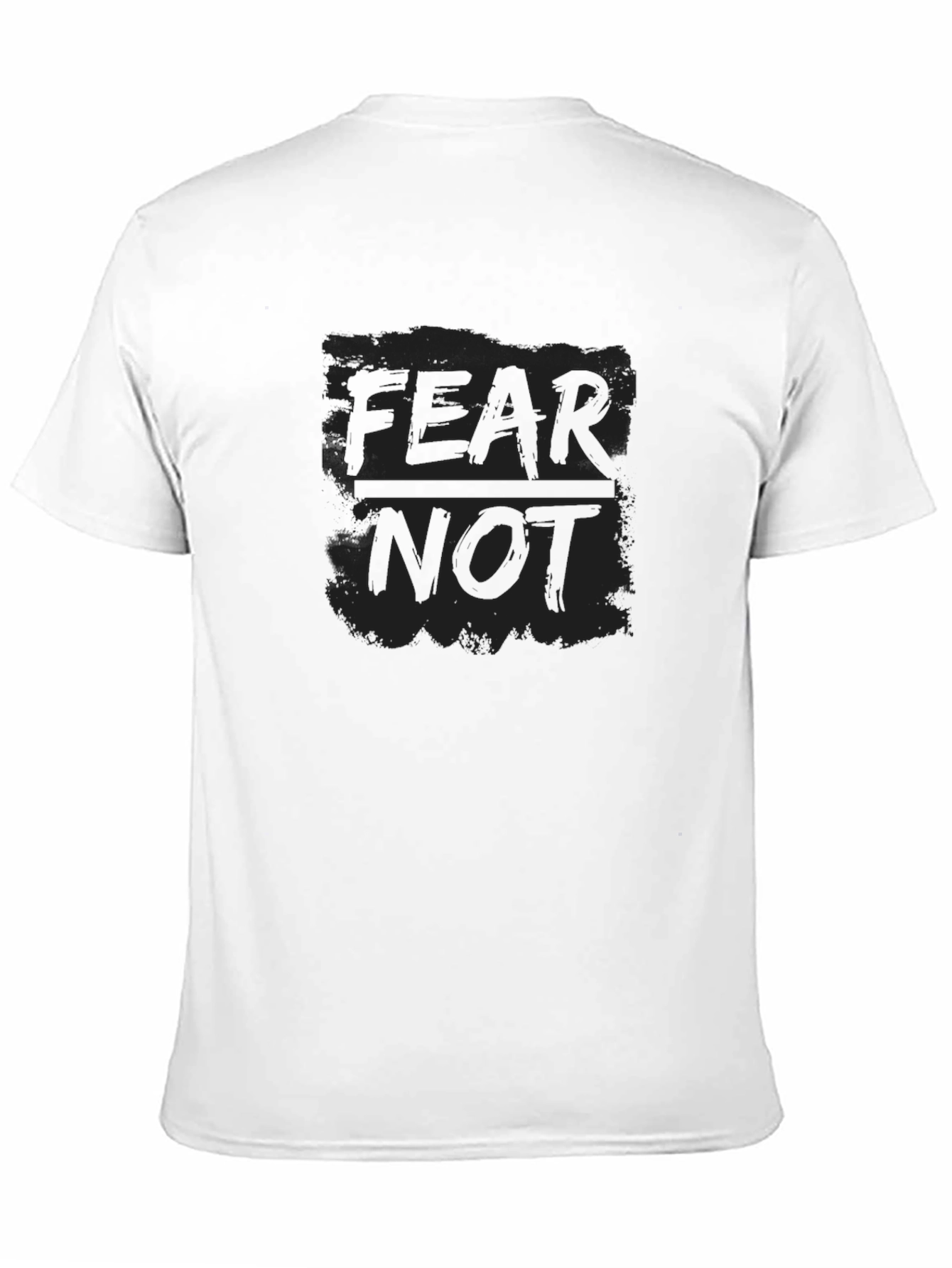 Black Fear Not Black T-Shirt - Inspirational Graphic Tee view 11