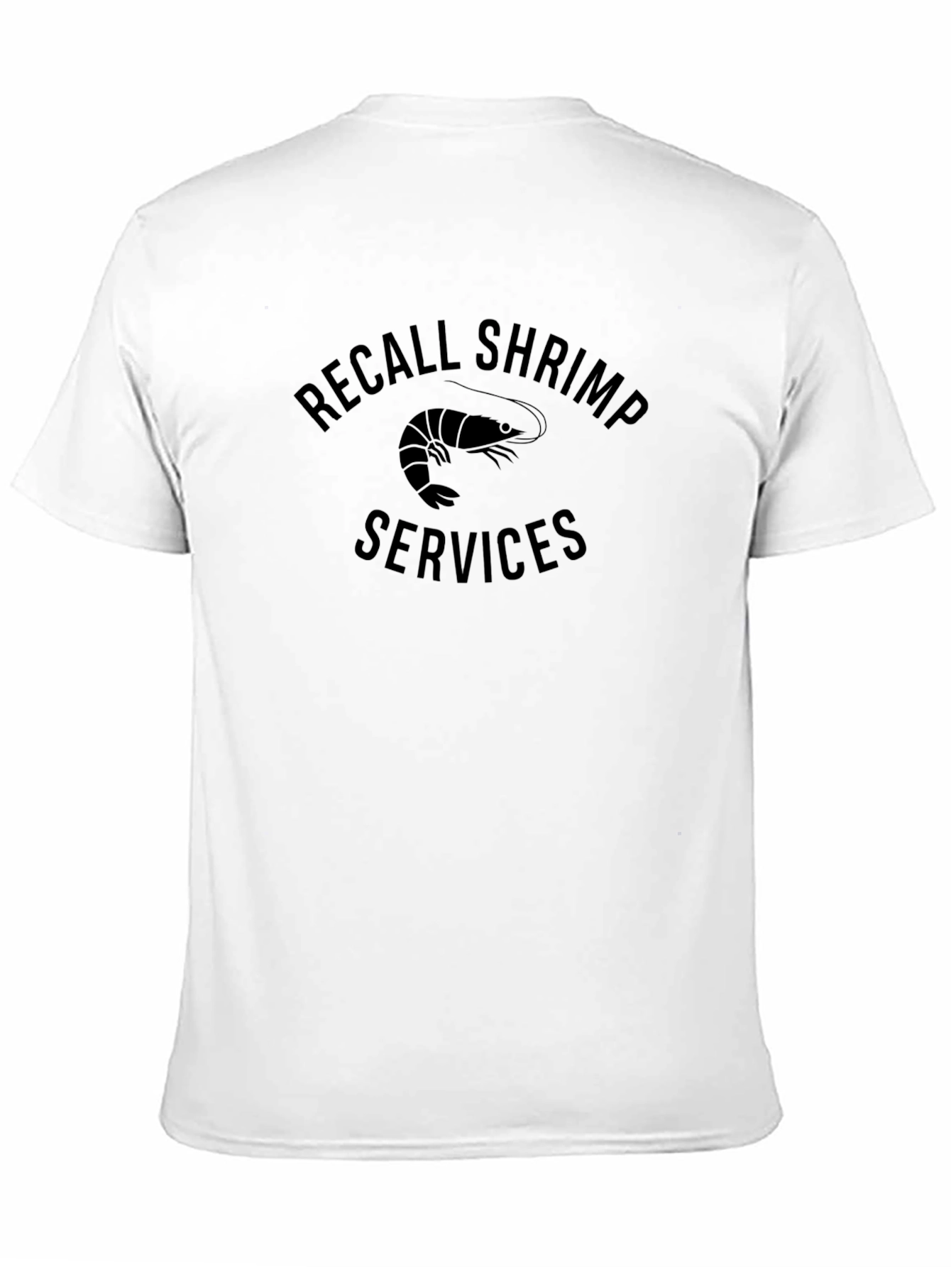 Black Recall Shrimp Services Black T-Shirt view 11