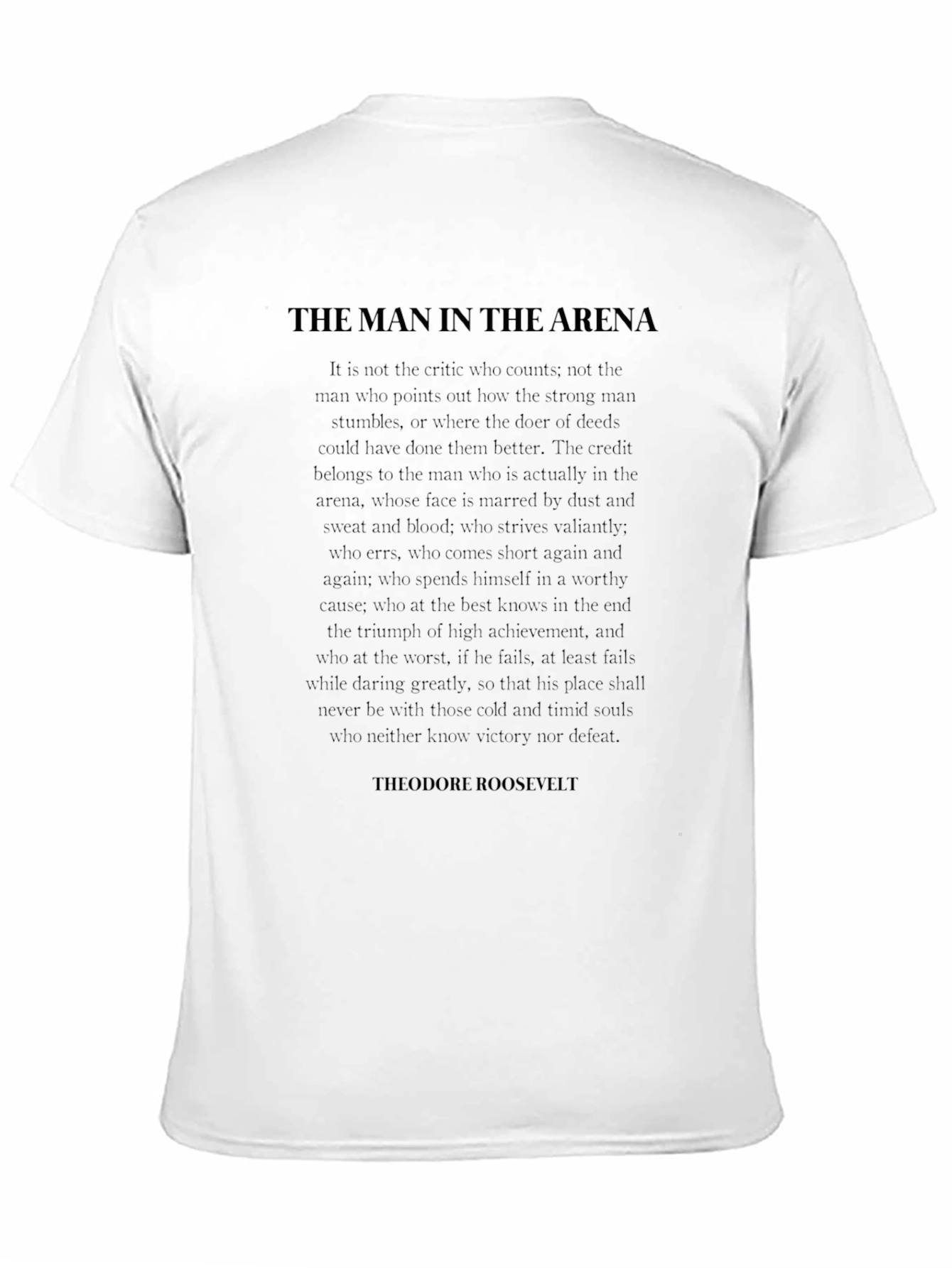 Black The Man in the Arena T-Shirt view 11