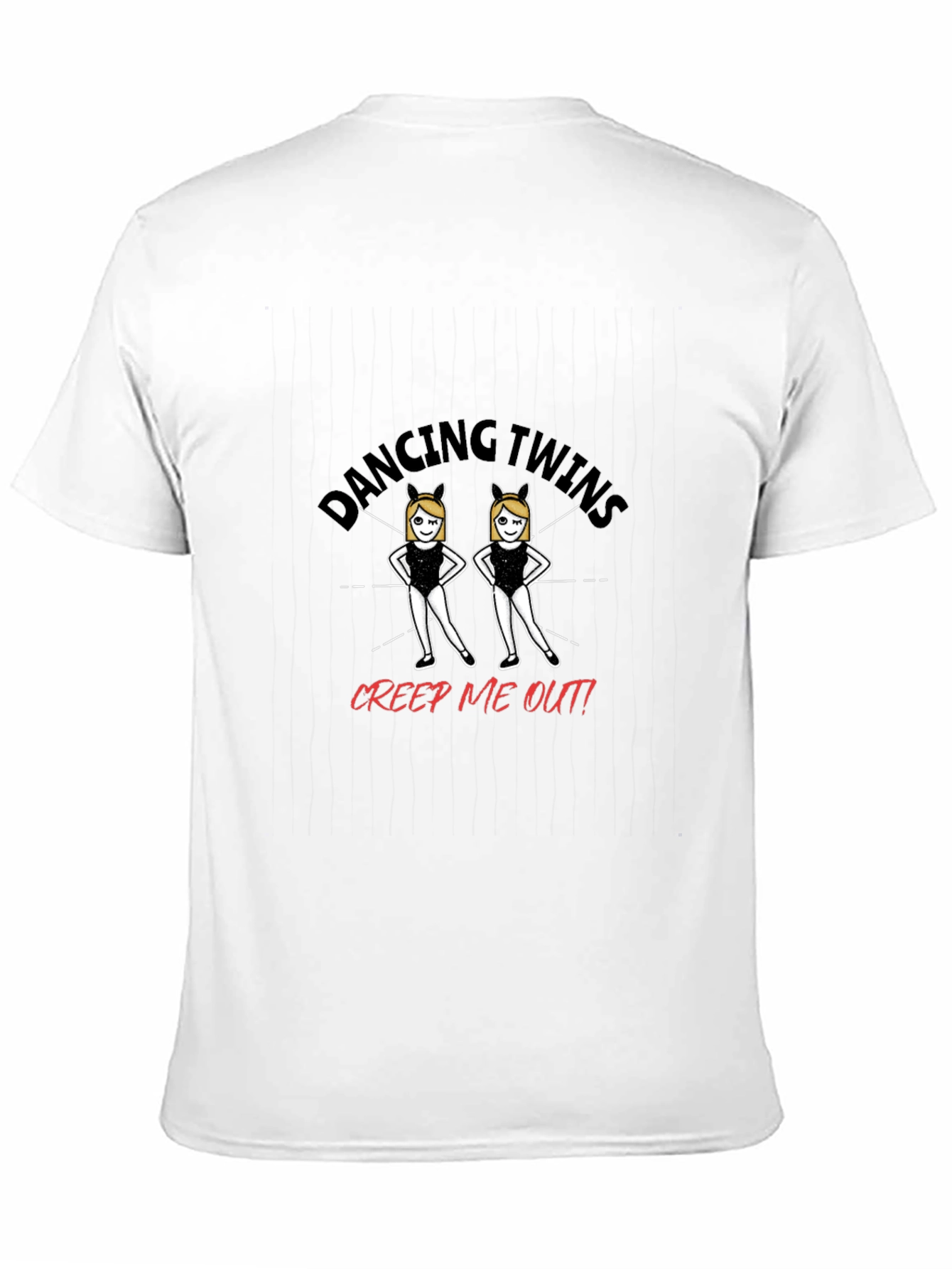 Black Dancing Twins Creep Me Out T-Shirt view 11