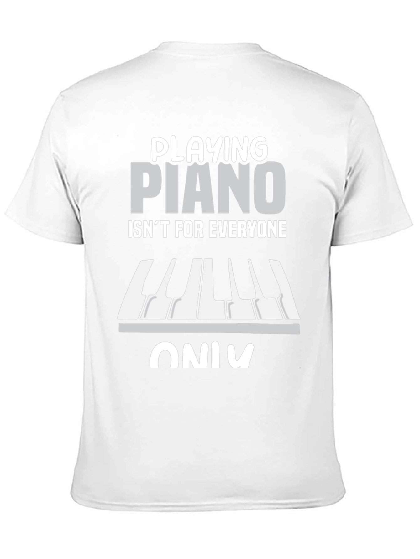 Black Funny Piano Player T-Shirt - Not For Everyone view 11