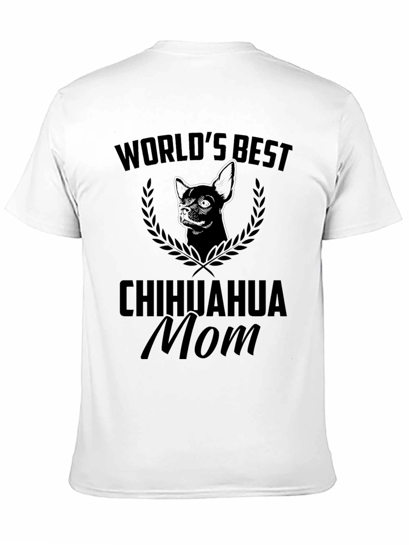 Black Chihuahua Mom T-Shirt - World's Best Dog Lover Tee view 11