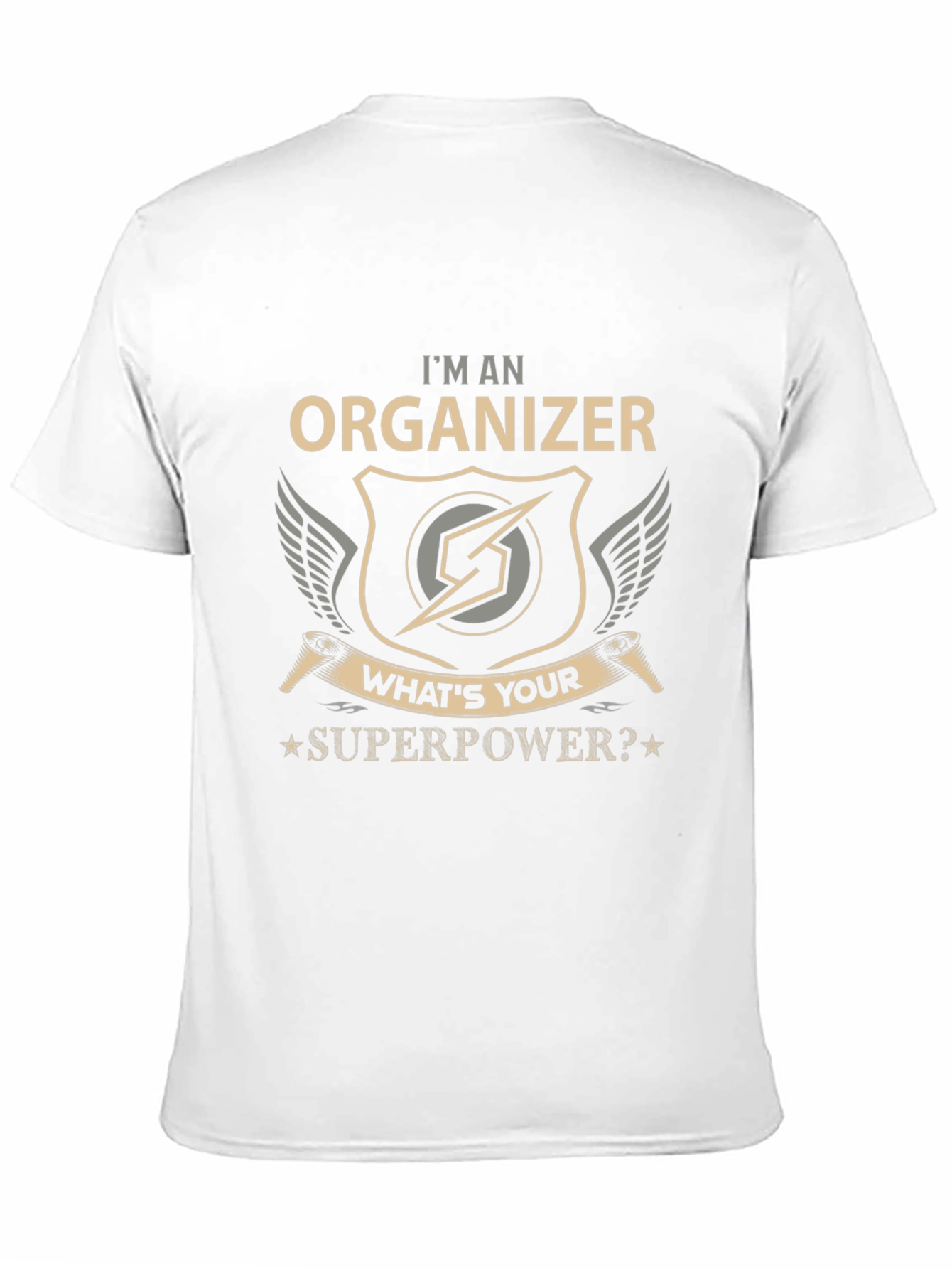 Black I'm An Organizer, What's Your Superpower T-Shirt view 11