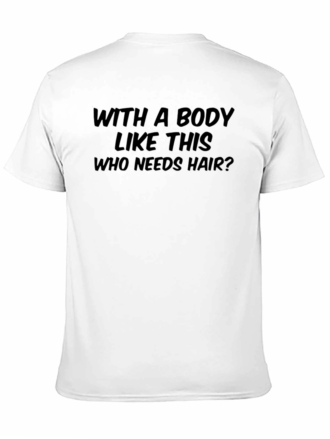 Black Humorous "With a Body Like This" Graphic T-Shirt view 11