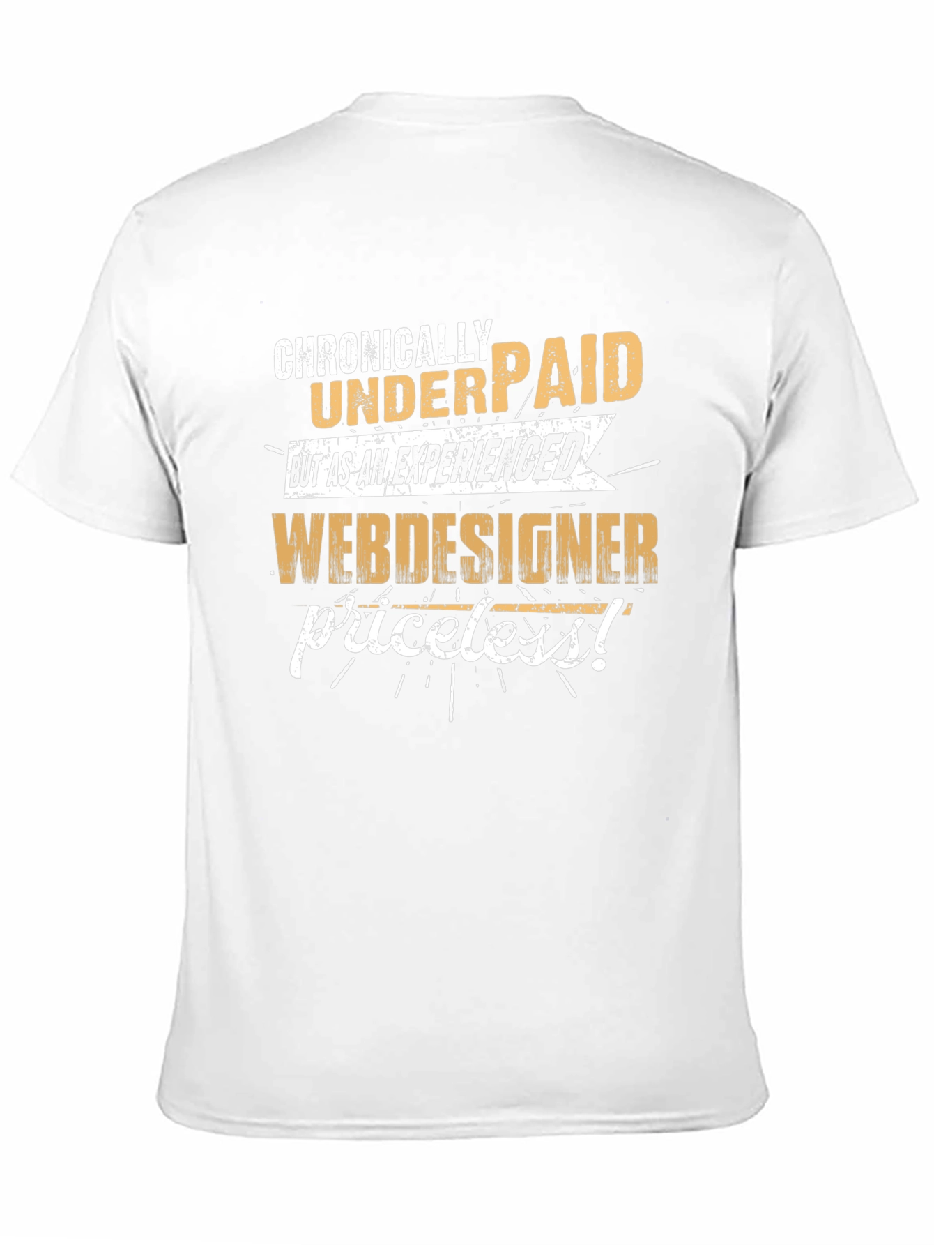 Black Chronically Underpaid Web Designer T-Shirt view 11