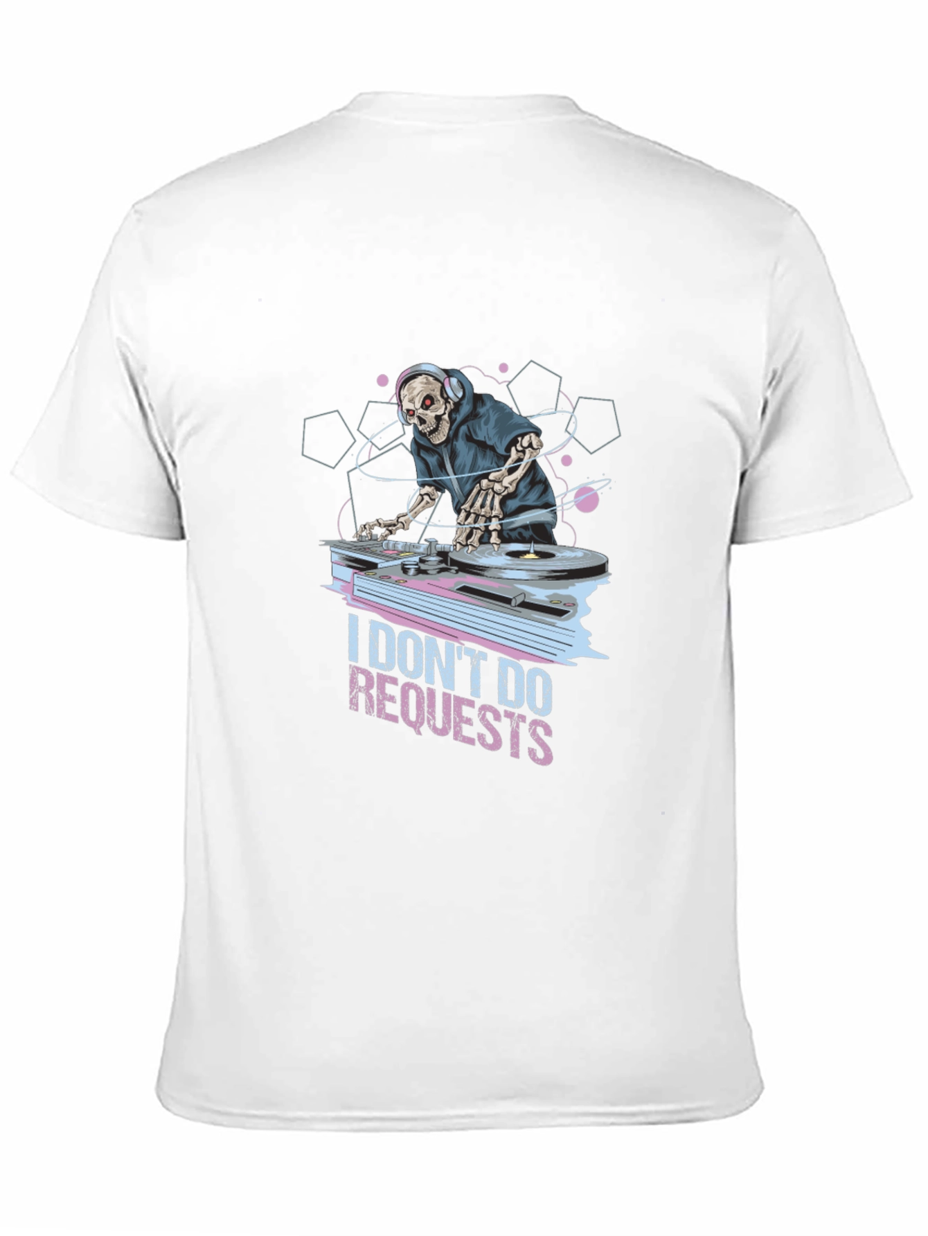 Black I Don't Do Requests T-Shirt DJ Skeleton Graphic Tee view 11