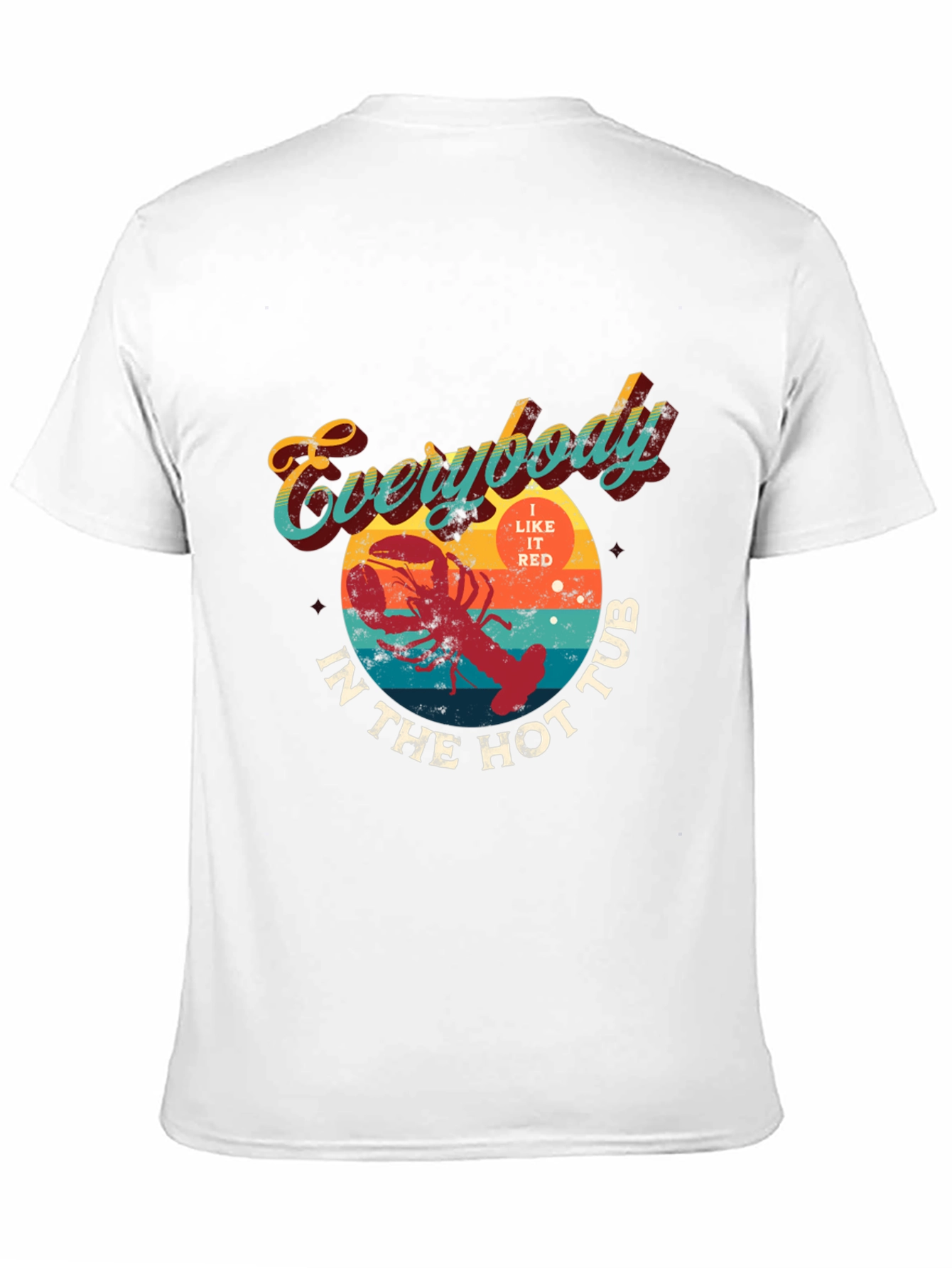 Black Everybody In The Hot Tub Lobster Graphic T-Shirt view 11