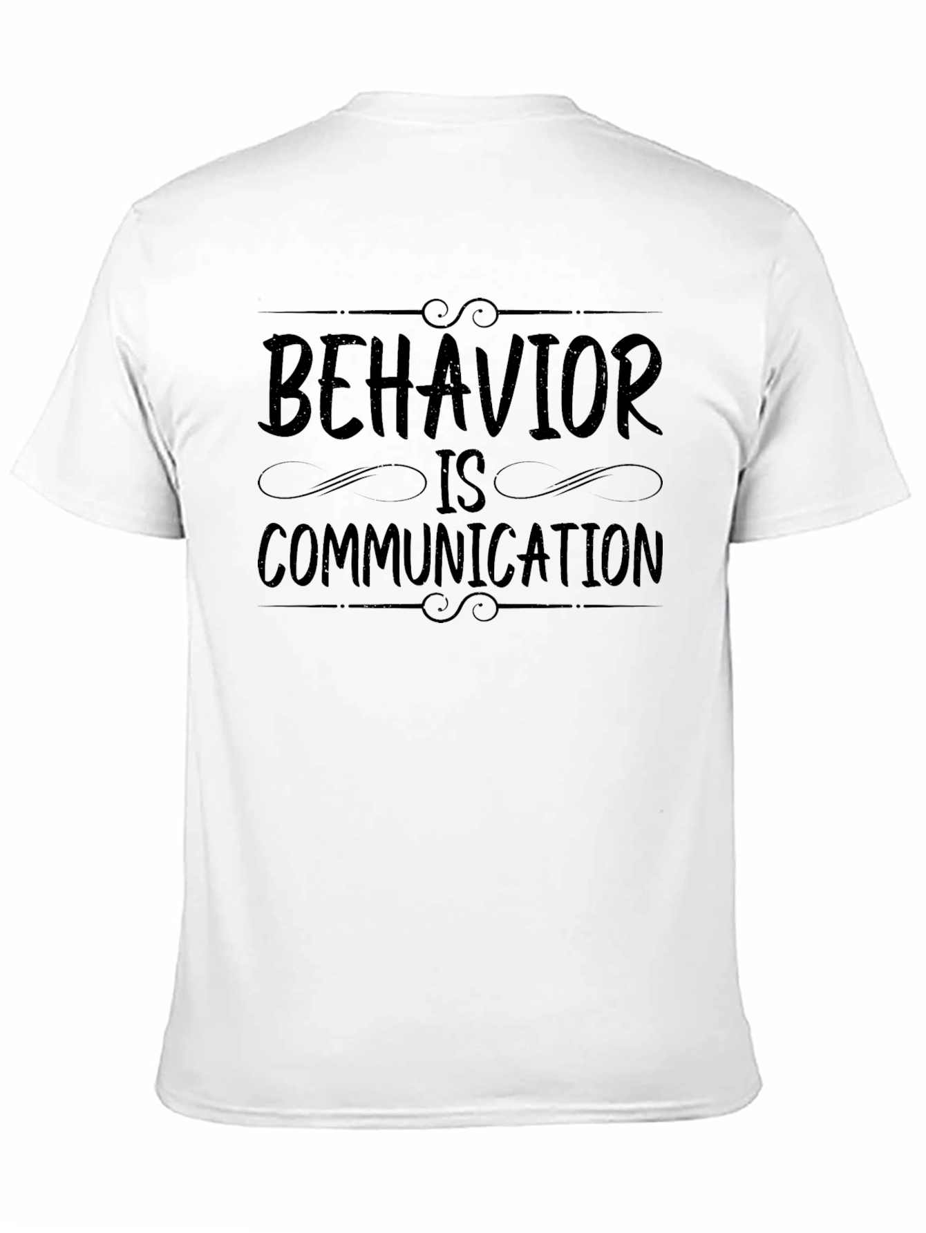 Black Behavior is Communication Black Graphic Tee view 11