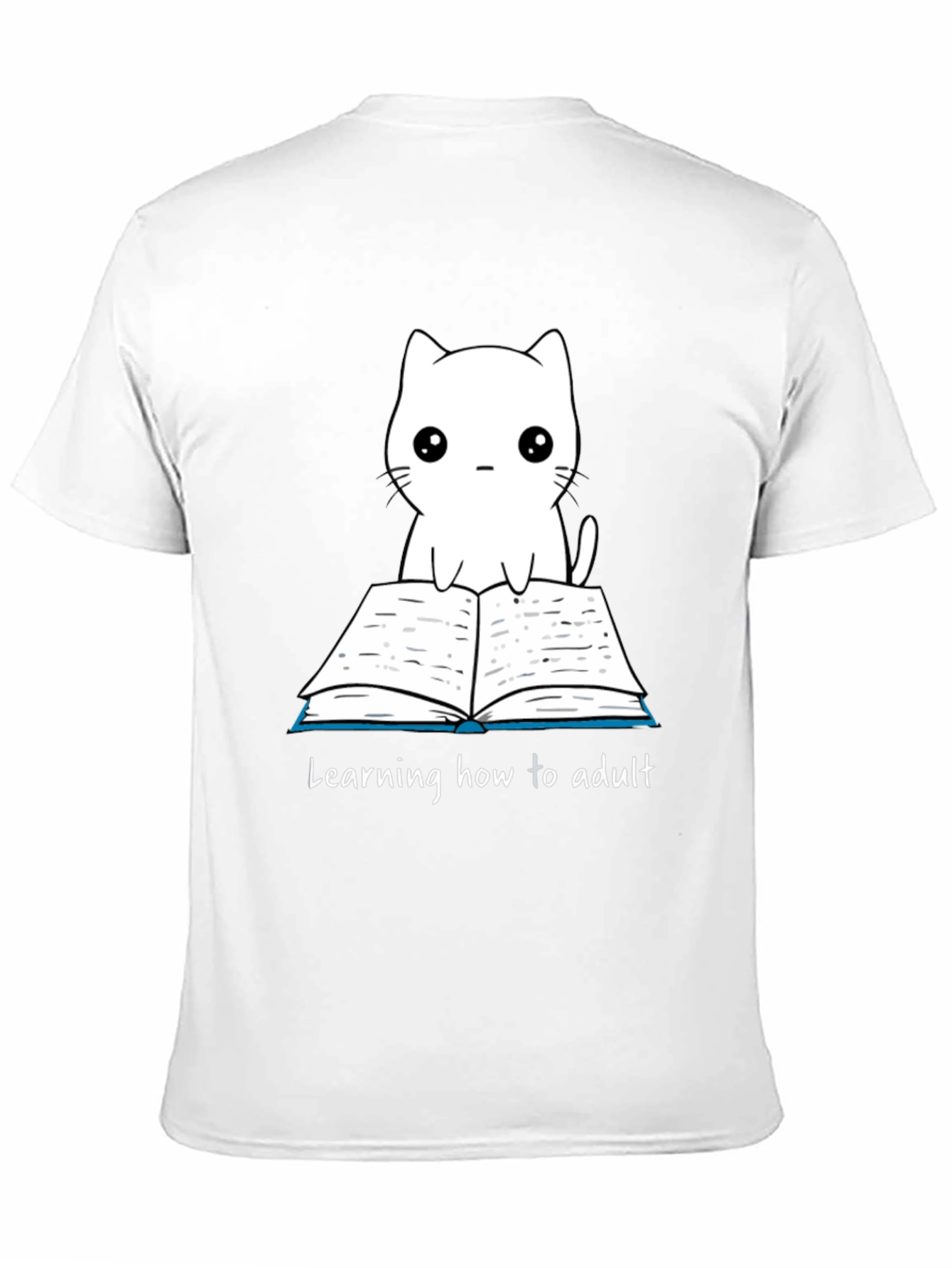 Cute Cat Learning to Adult T-Shirt - 11
