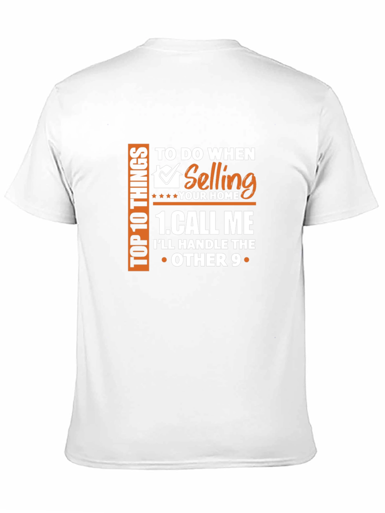 Black Realtor T-Shirt: Call Me When Selling Your Home view 11