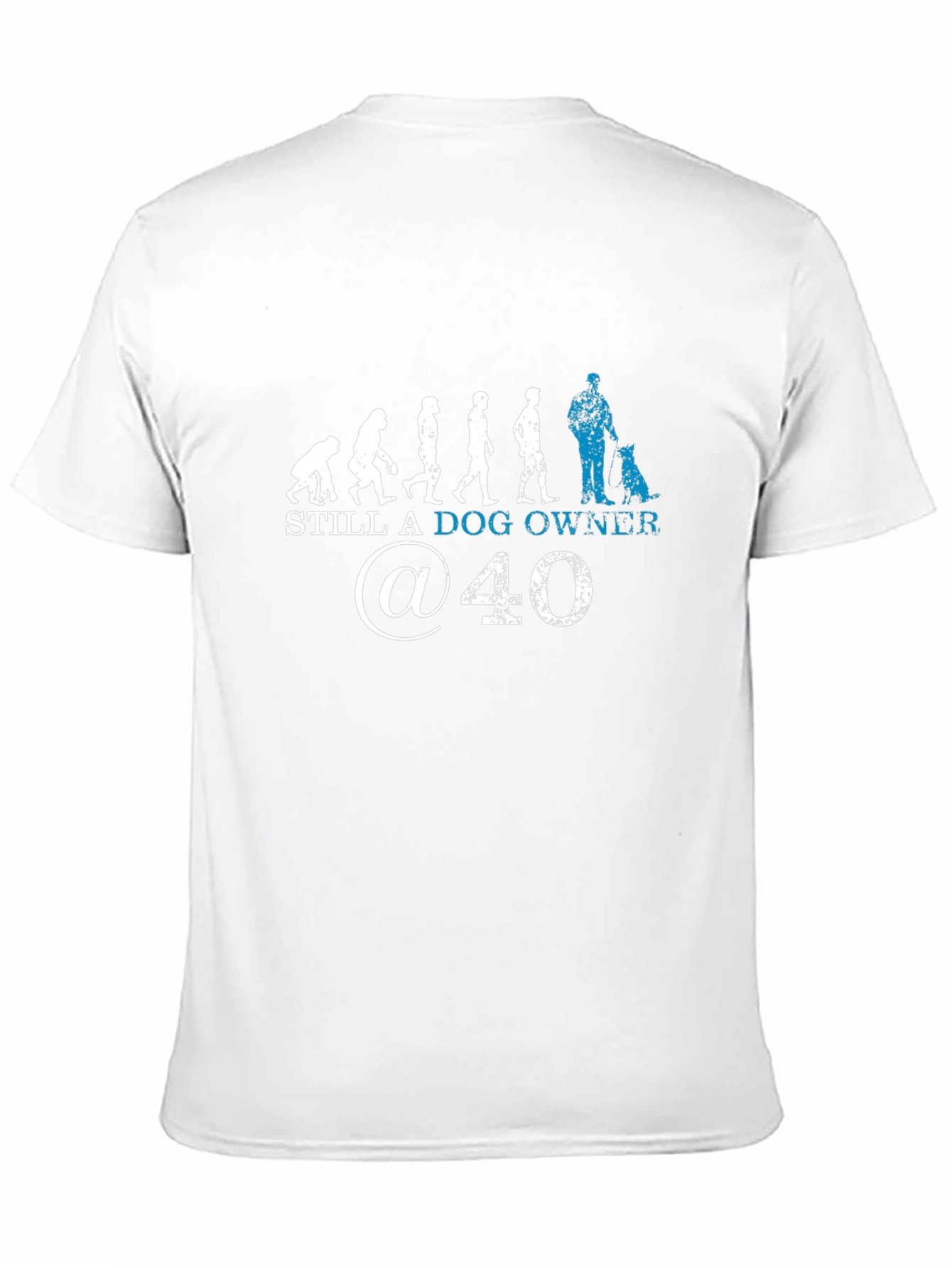 Black Still A Dog Owner At 40 T-Shirt view 11