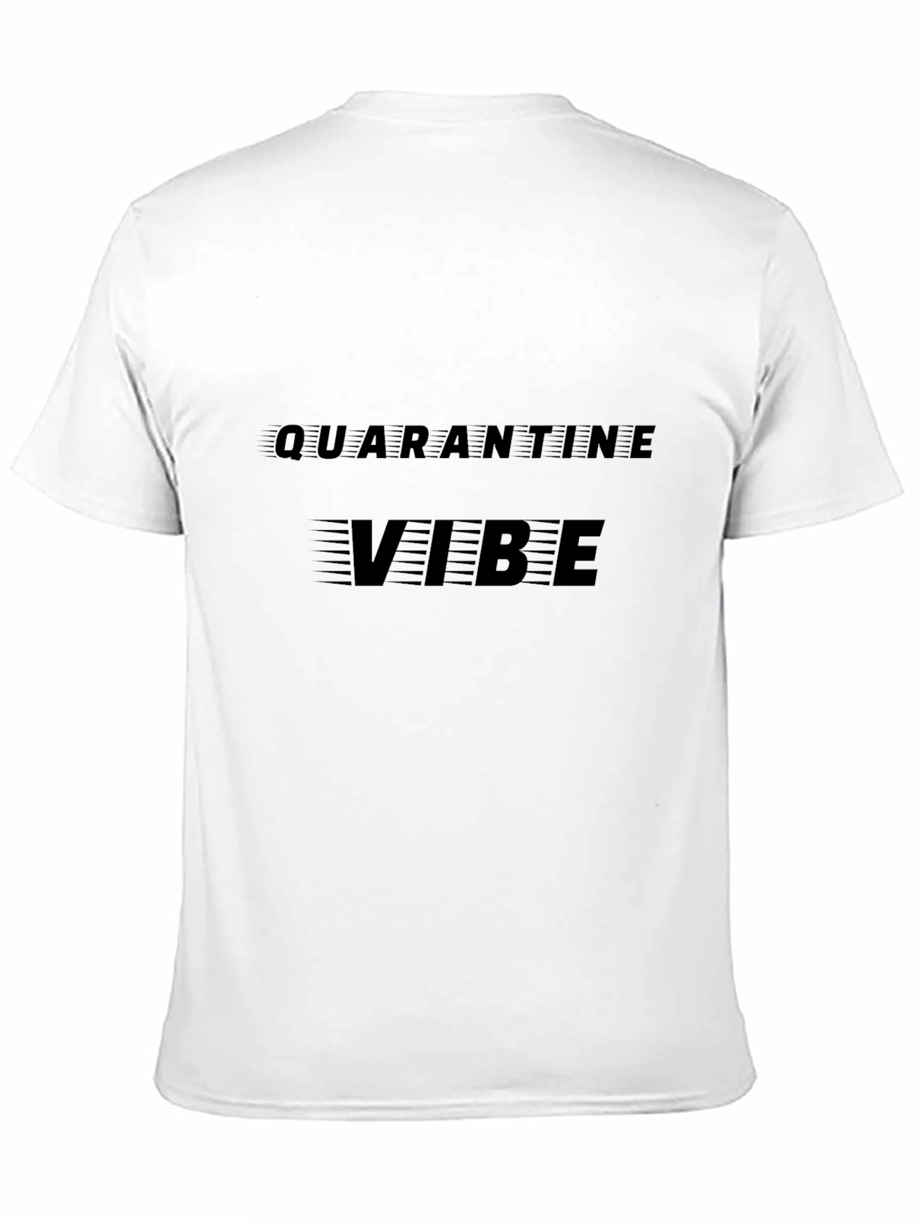 Black Quarantine Vibe T-Shirt - Stylish Comfort view 11