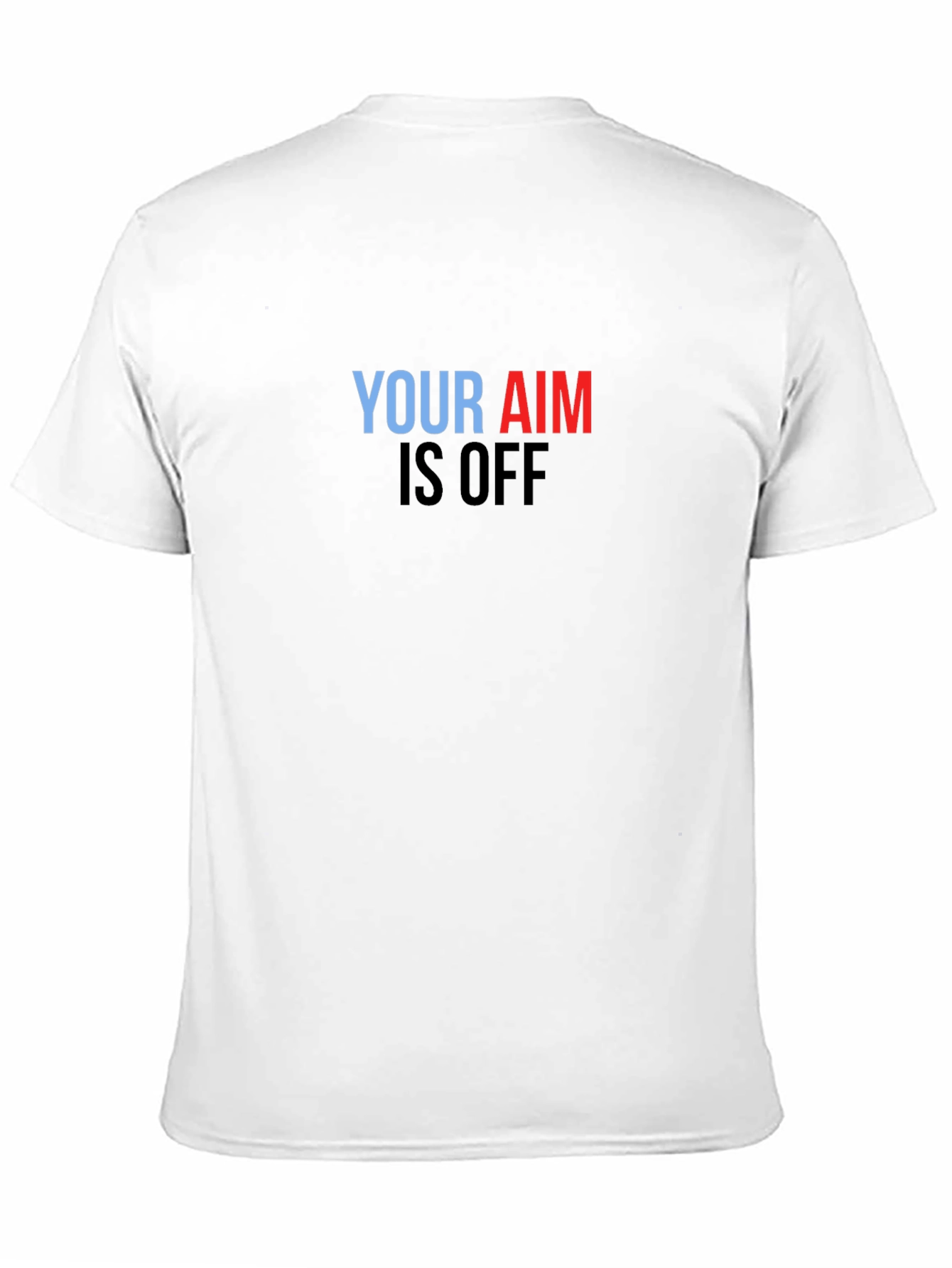 Black Your Aim Is Off Graphic Tee - Black Cotton Shirt view 11