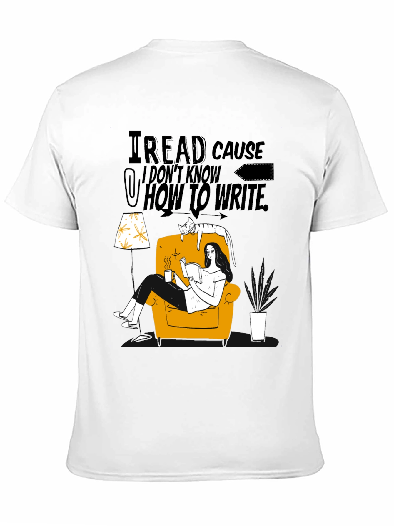 Black I Read Cause I Don't Know How to Write Graphic Tee view 11