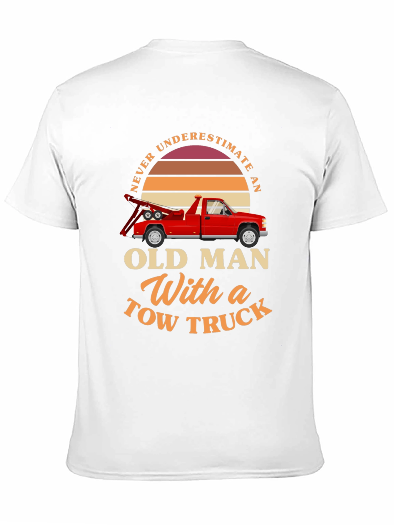 Black Never Underestimate Old Man Tow Truck T-Shirt view 11
