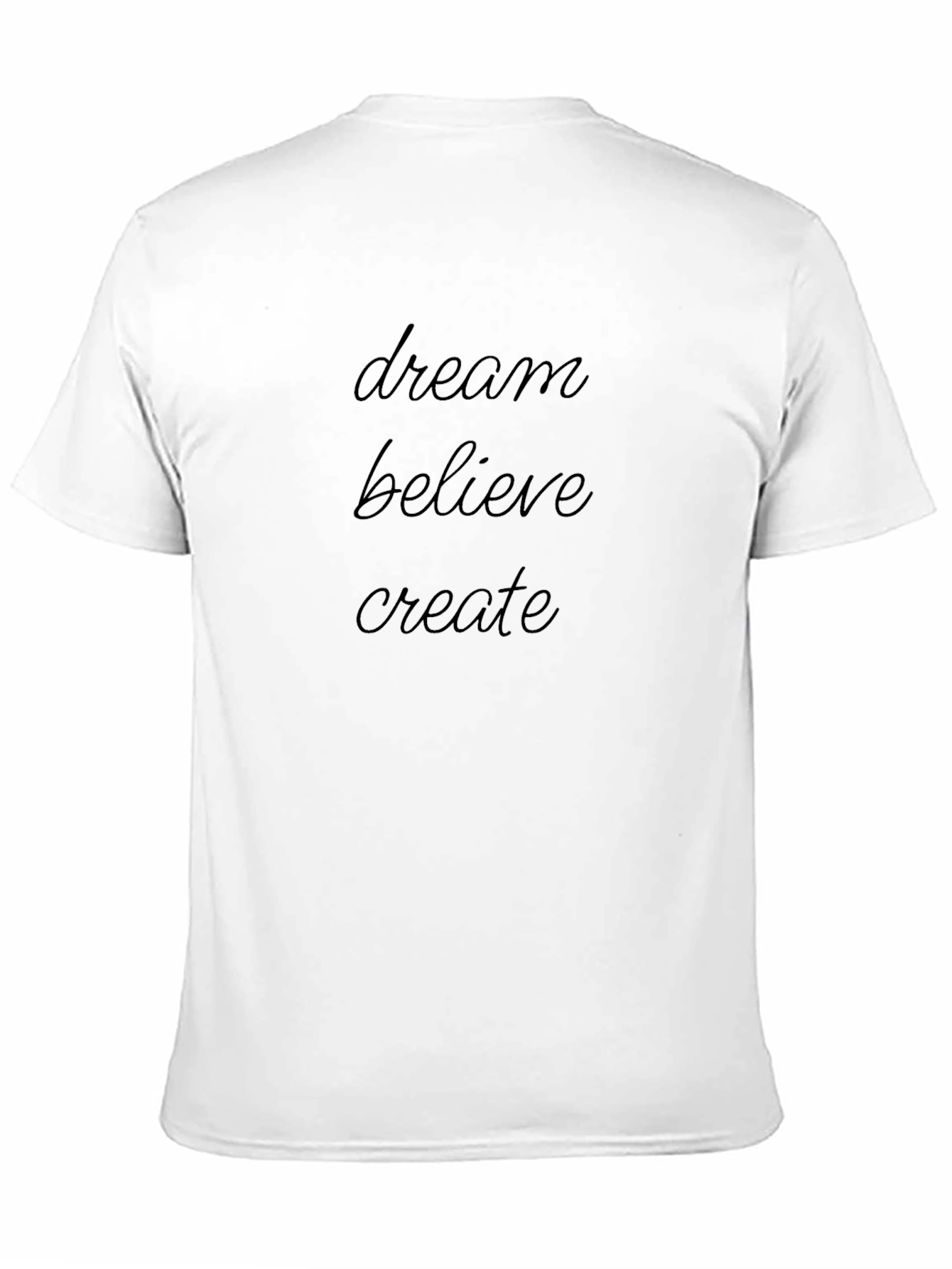 Black Dream Believe Create T-Shirt - Inspirational Tee view 11