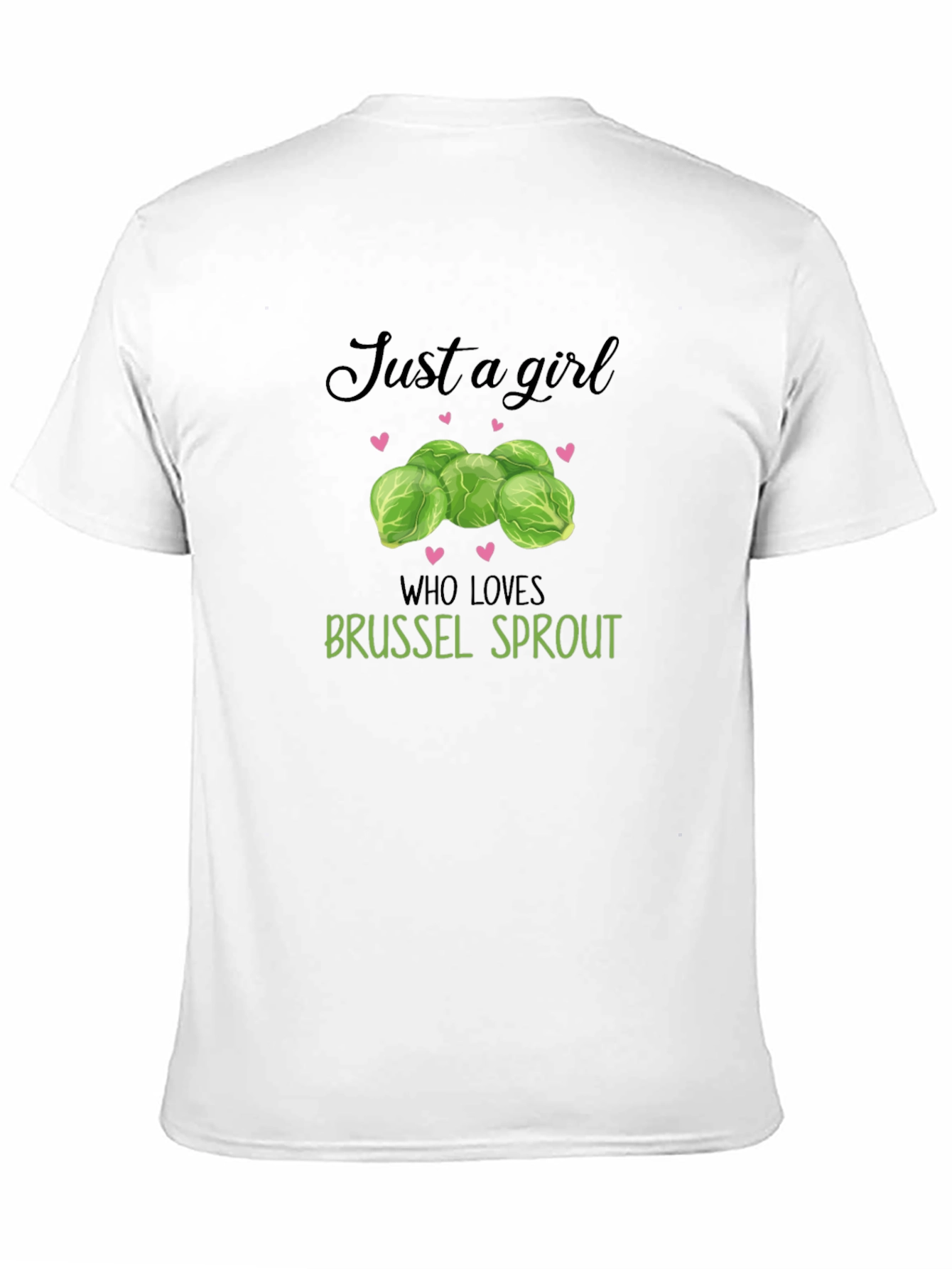 Black Just a Girl Who Loves Brussel Sprouts T-Shirt view 11