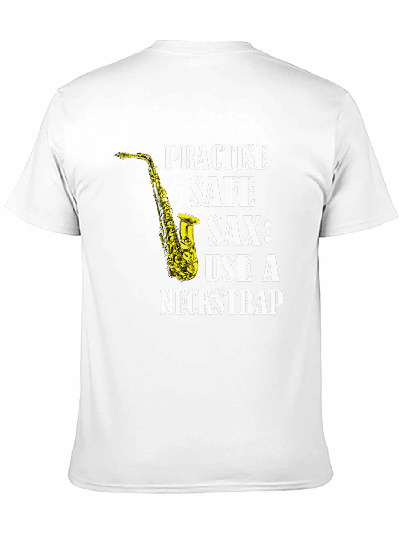 Black Practise Safe Saxophone T-Shirt - Use a Neckstrap view 11