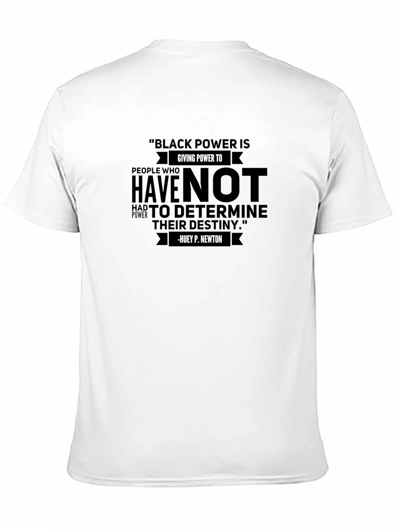 Black Power Quote T-Shirt - Huey P. Newton - 11