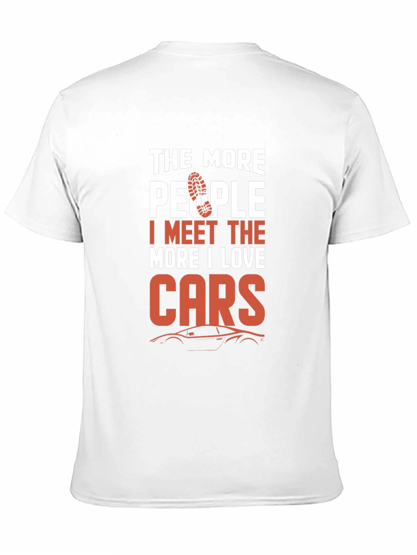 Black The More People I Meet I Love Cars T-Shirt view 11