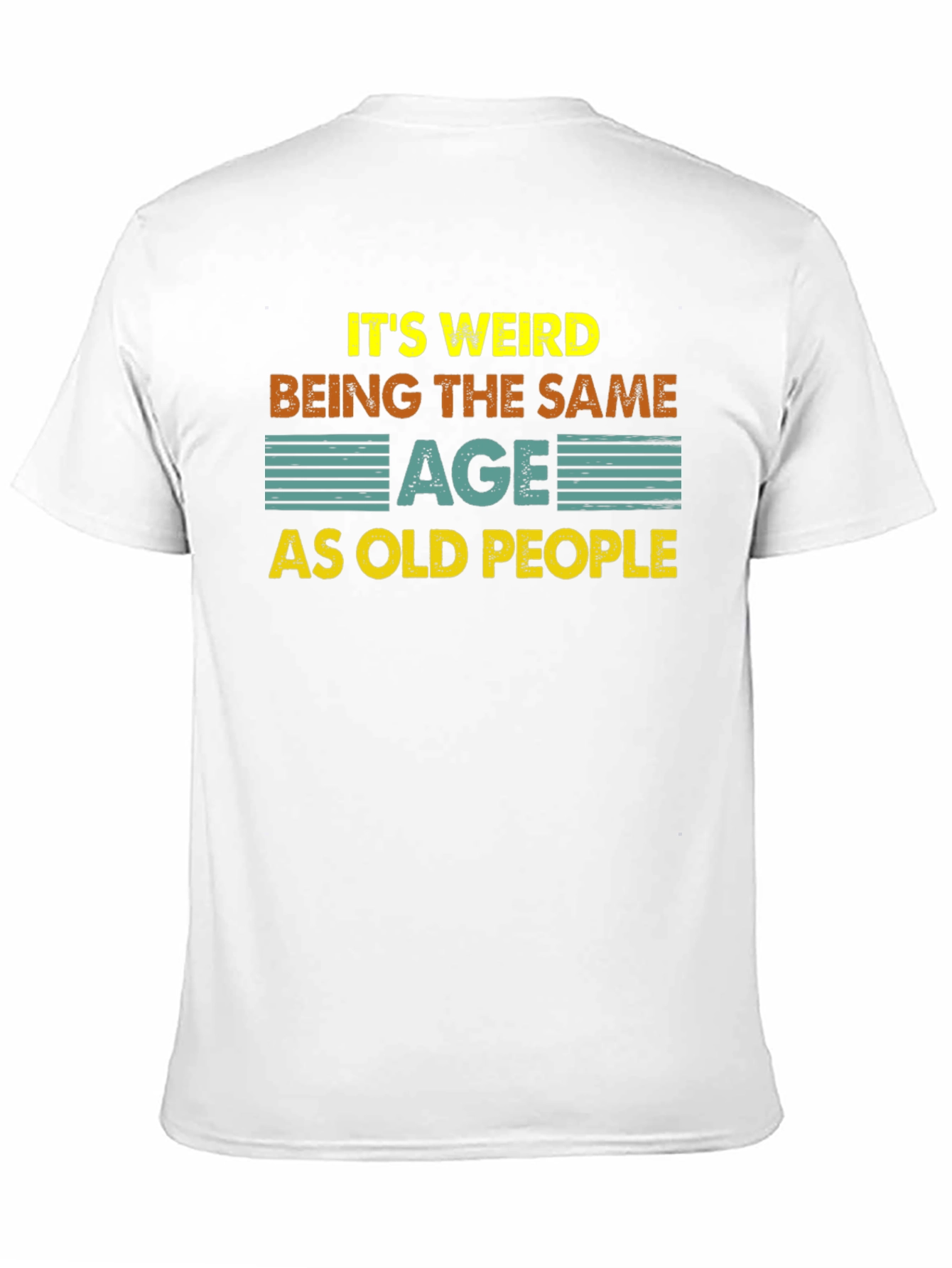 Black Funny "Same Age As Old People" Black T-Shirt view 11