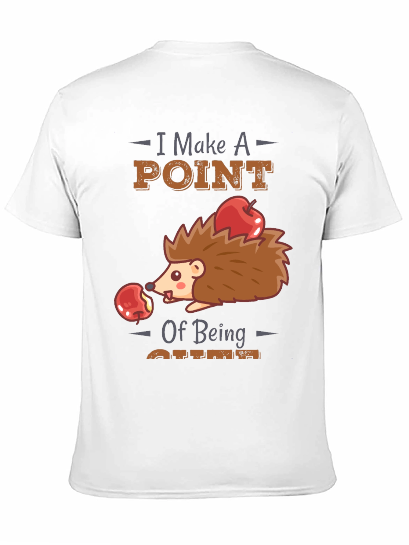 Black Cute Hedgehog T-Shirt - I Make A Point of Being Cute view 11