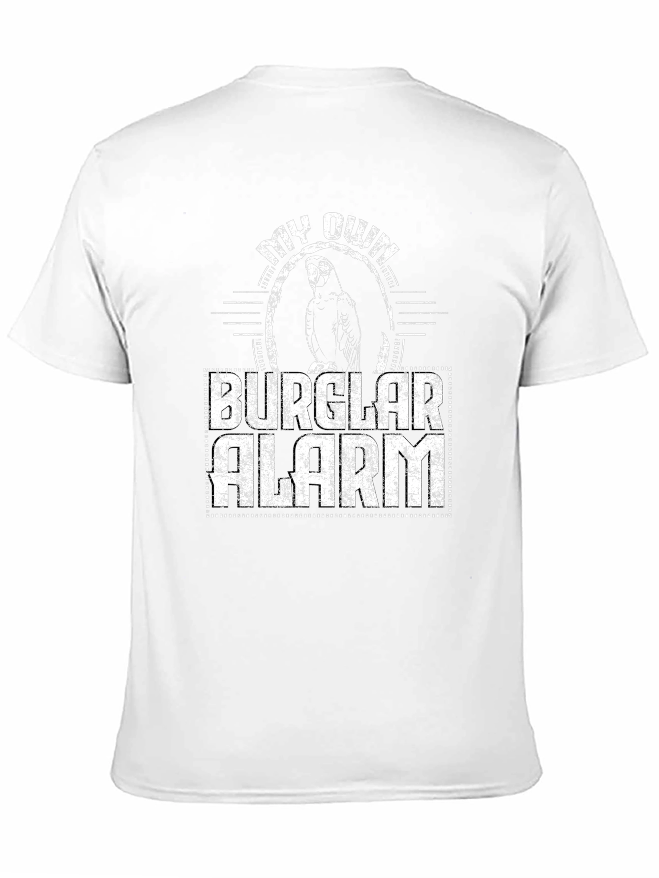 Black My Own Burglar Alarm Parrot T-Shirt view 11