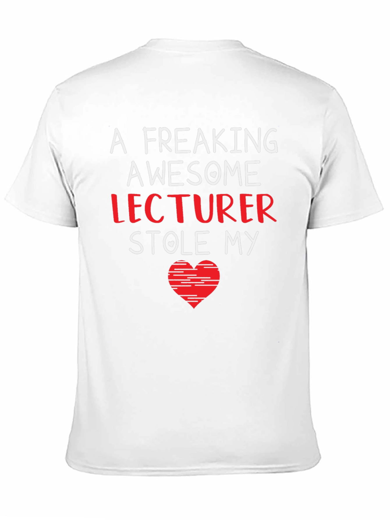 Black Awesome Lecturer Stole My Heart T-Shirt view 11