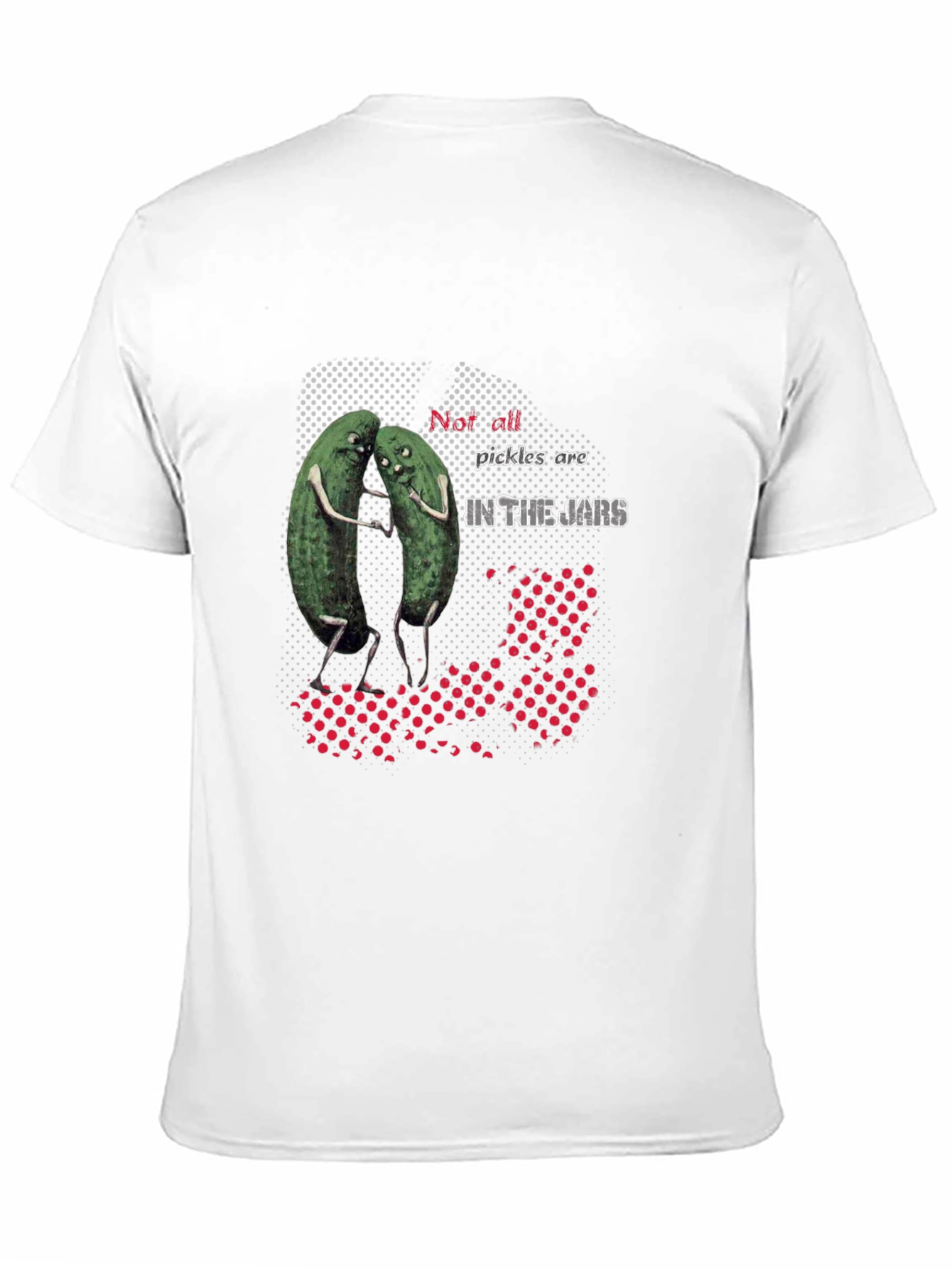 Black Pickle Pair Graphic T-Shirt - "Not all pickles are IN THE JARS" view 11